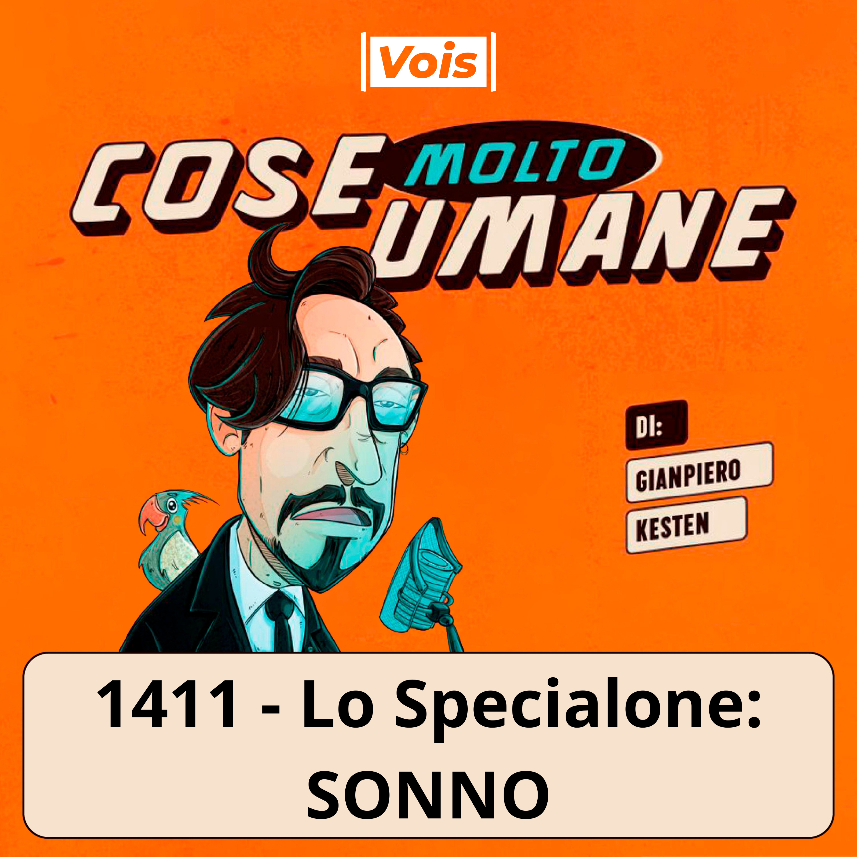 1411 - Lo Specialone: SONNO