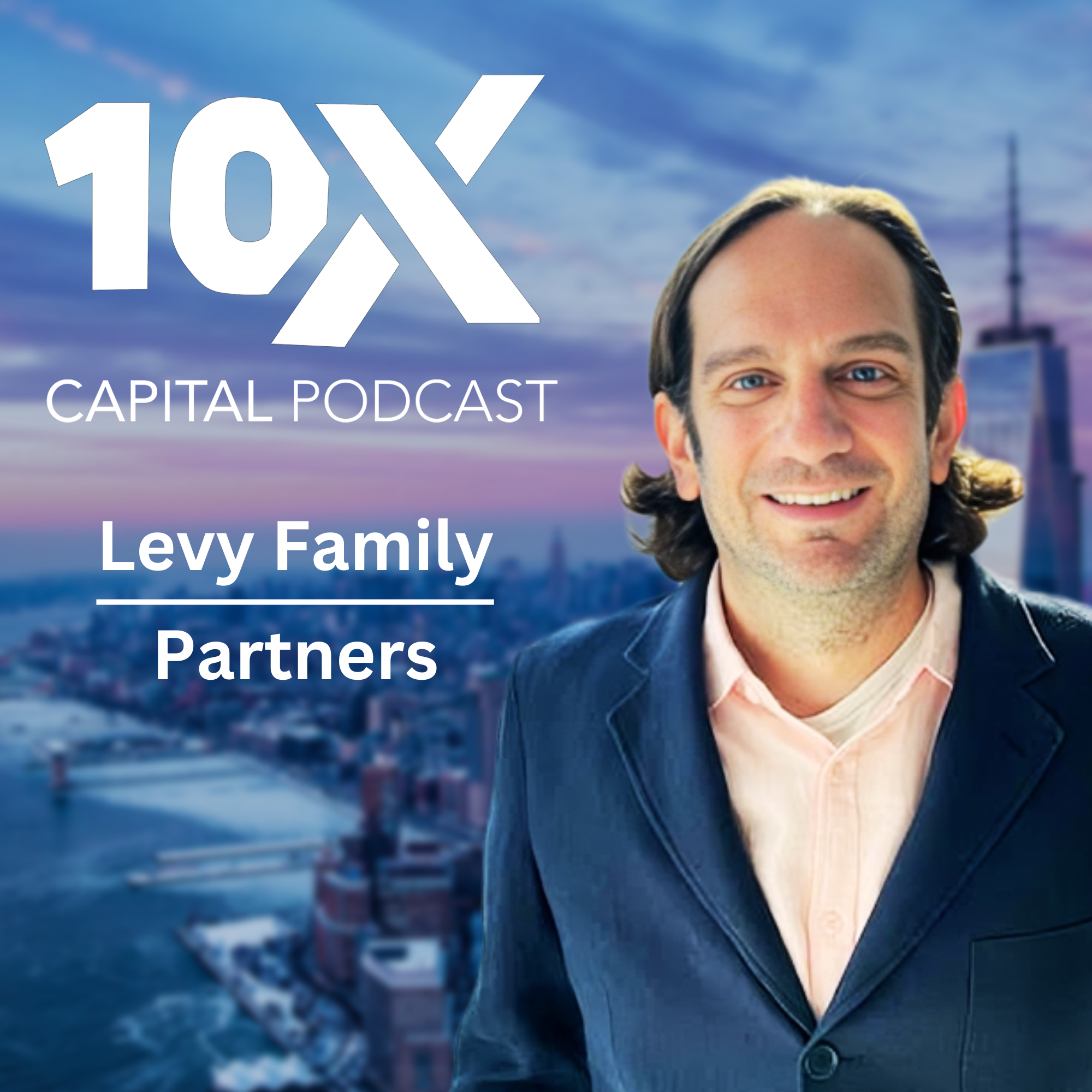E96: “100% Alpha Portfolio” - Levy Family Partners