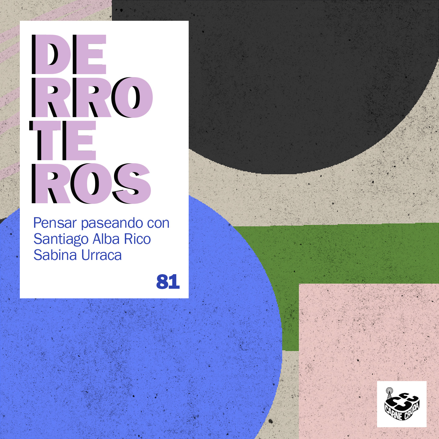X, con Santiago Alba Rico (DERROTEROS #81) episode artwork