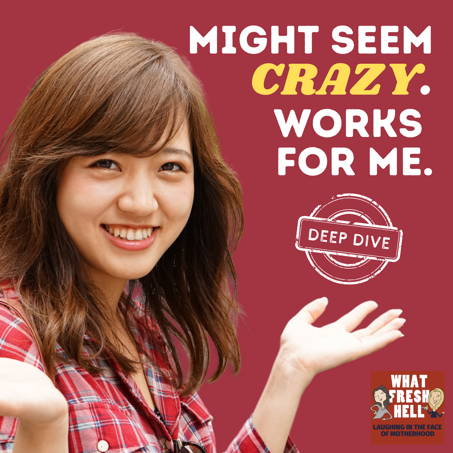 DEEP DIVE: Might Seem Crazy. Works for Me.