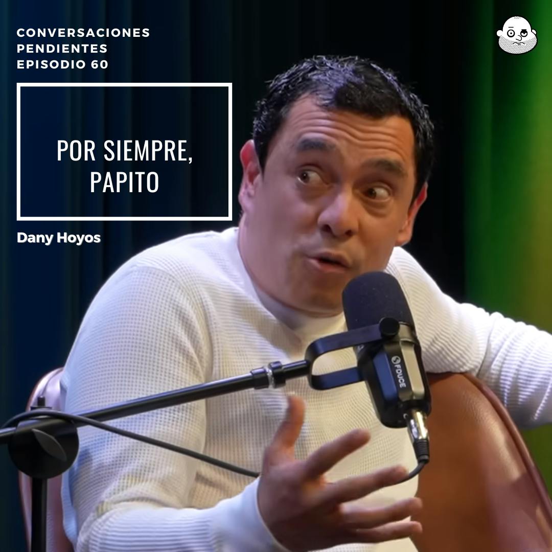 Episodio 60: Dany Hoyos y el homenaje más hermoso a un abuelo Episodio 60: Dany Hoyos y el homenaje más hermoso a un abuelo