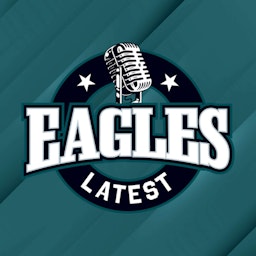 Eagles Latest | Philadelphia Eagles Daily Podcast