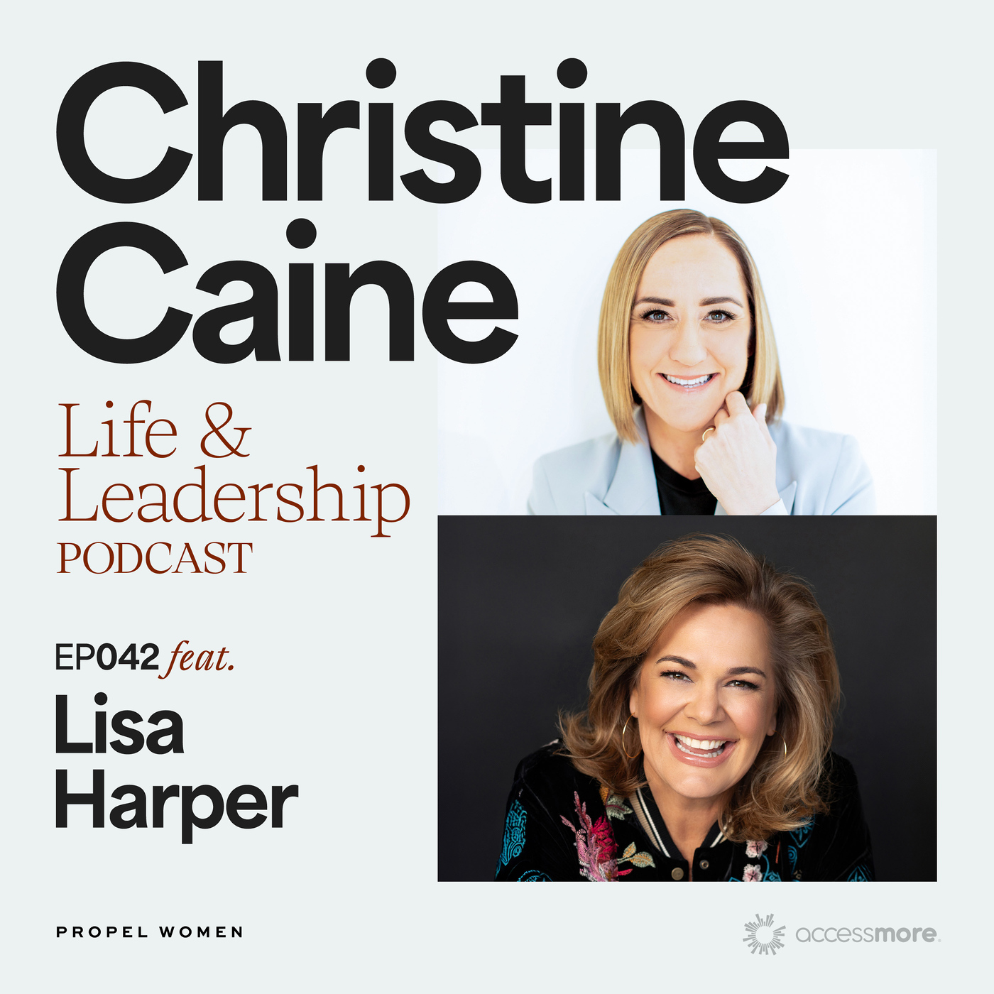 Christine Caine\'s Life & Leadership Podcast with Propel Women