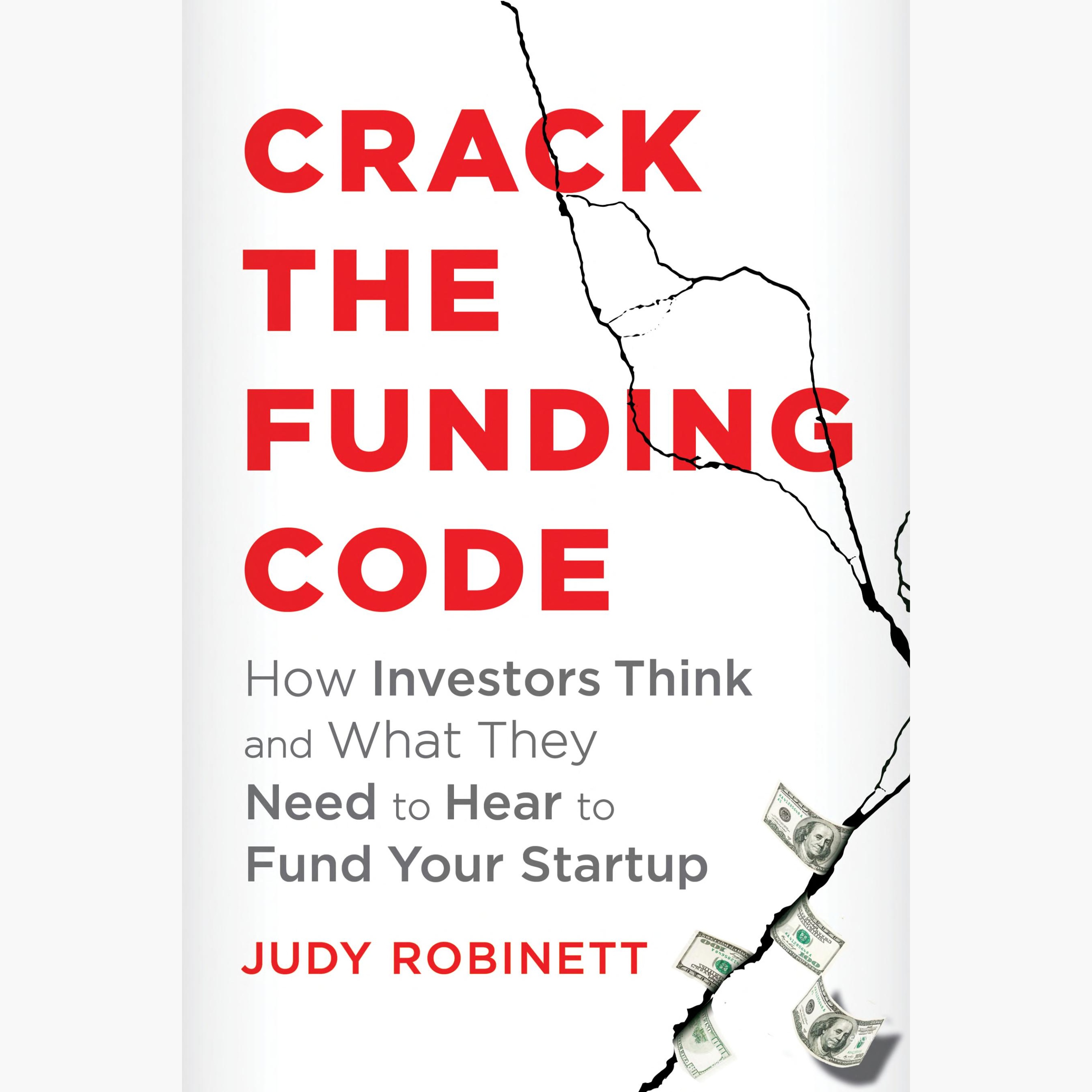 Crack the Funding Code Resumen | Judy Robinett