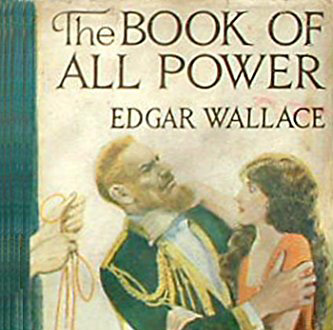The Book of All Power by Edgar Wallace ~ Full Audiobook
