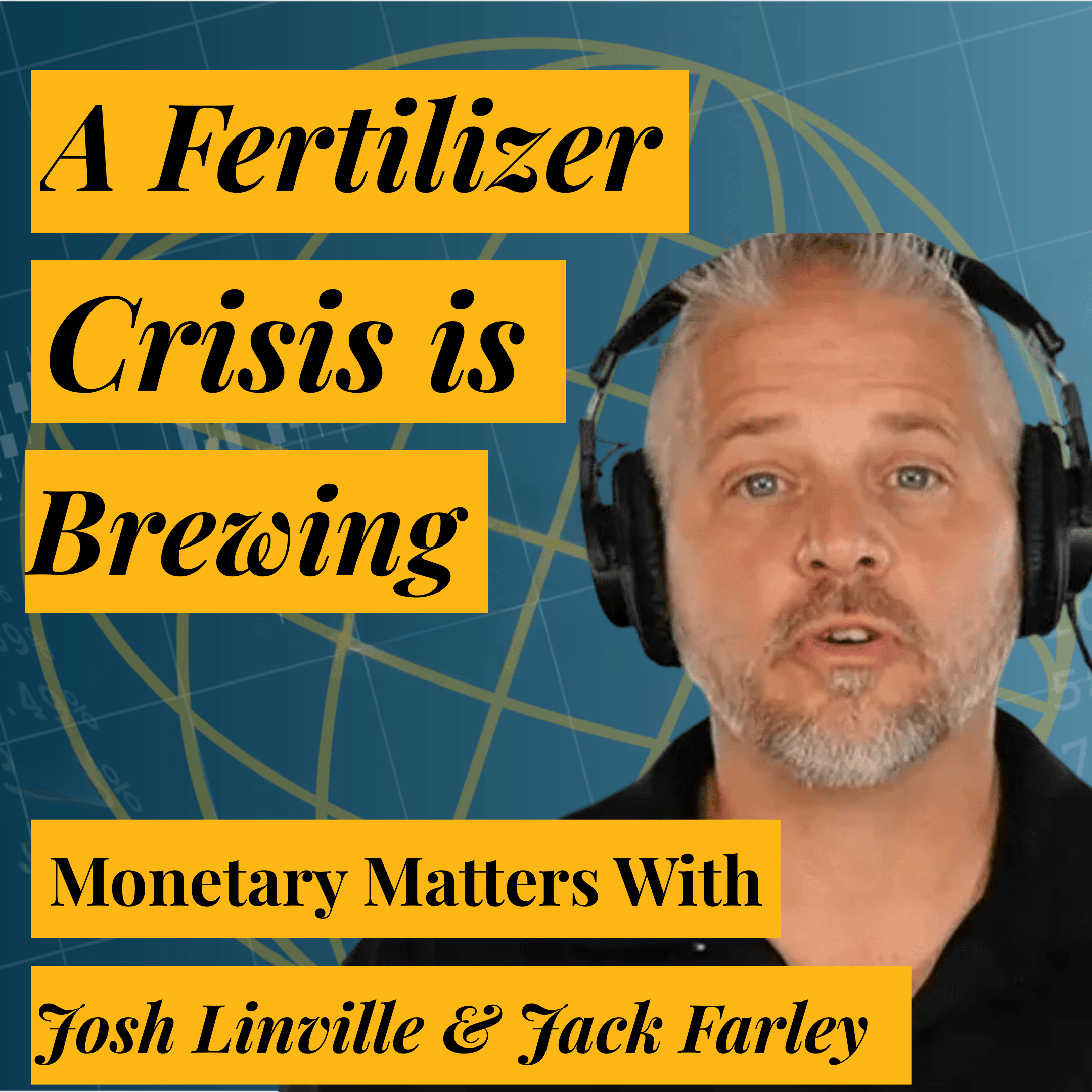 Monetary Matters with Jack Farley episode artwork