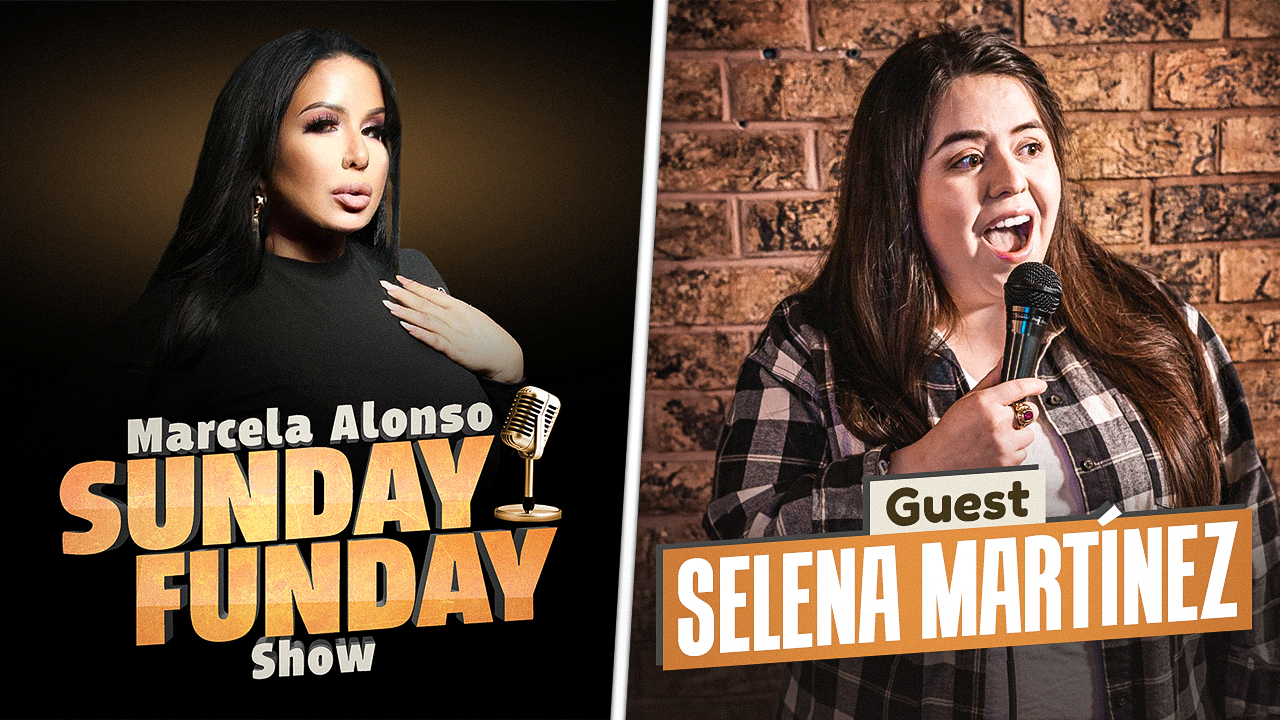 Sunday Funday with Marcela Alonso and Guest Selena Martinez episode artwork