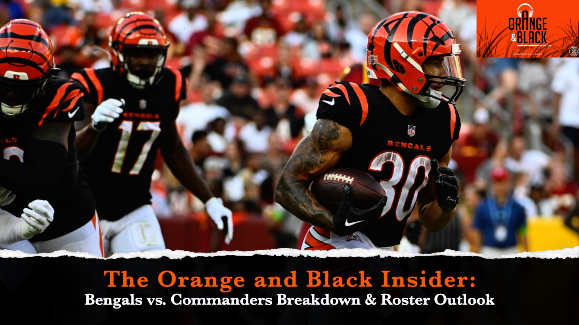 Breakdown of Bengals' Preseason Finale vs. Washington & Roster Outlook episode artwork