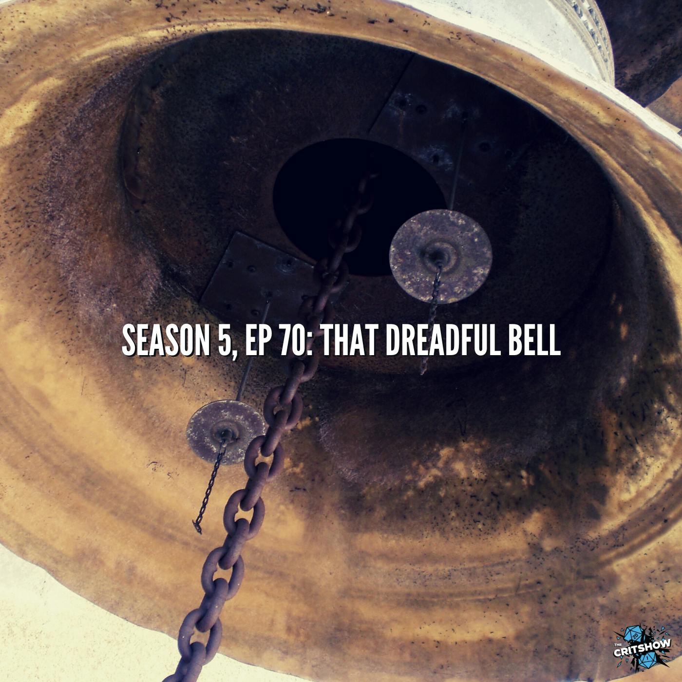 That Dreadful Bell (S5, E70)