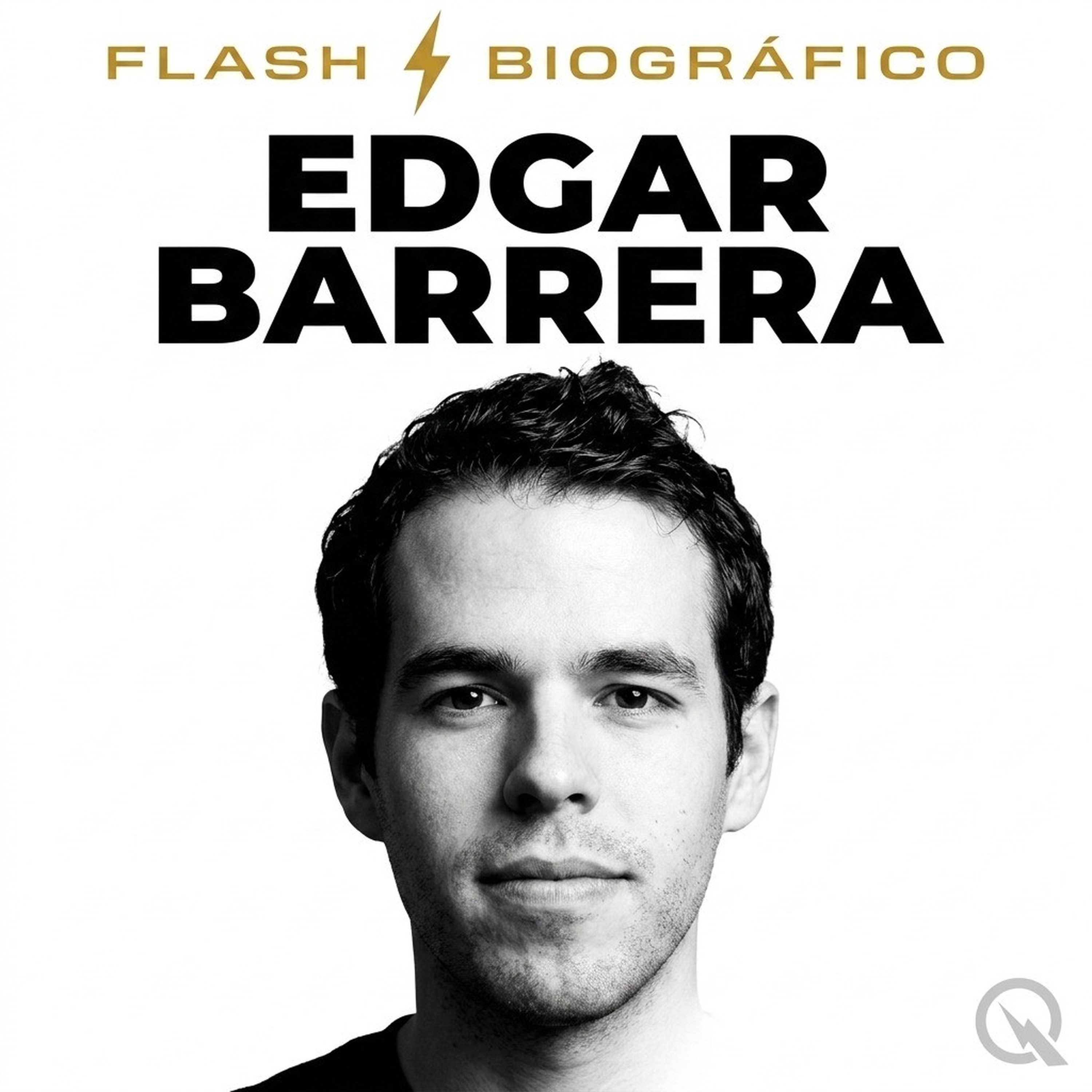 Edgar Barrera - Flash Biográfico