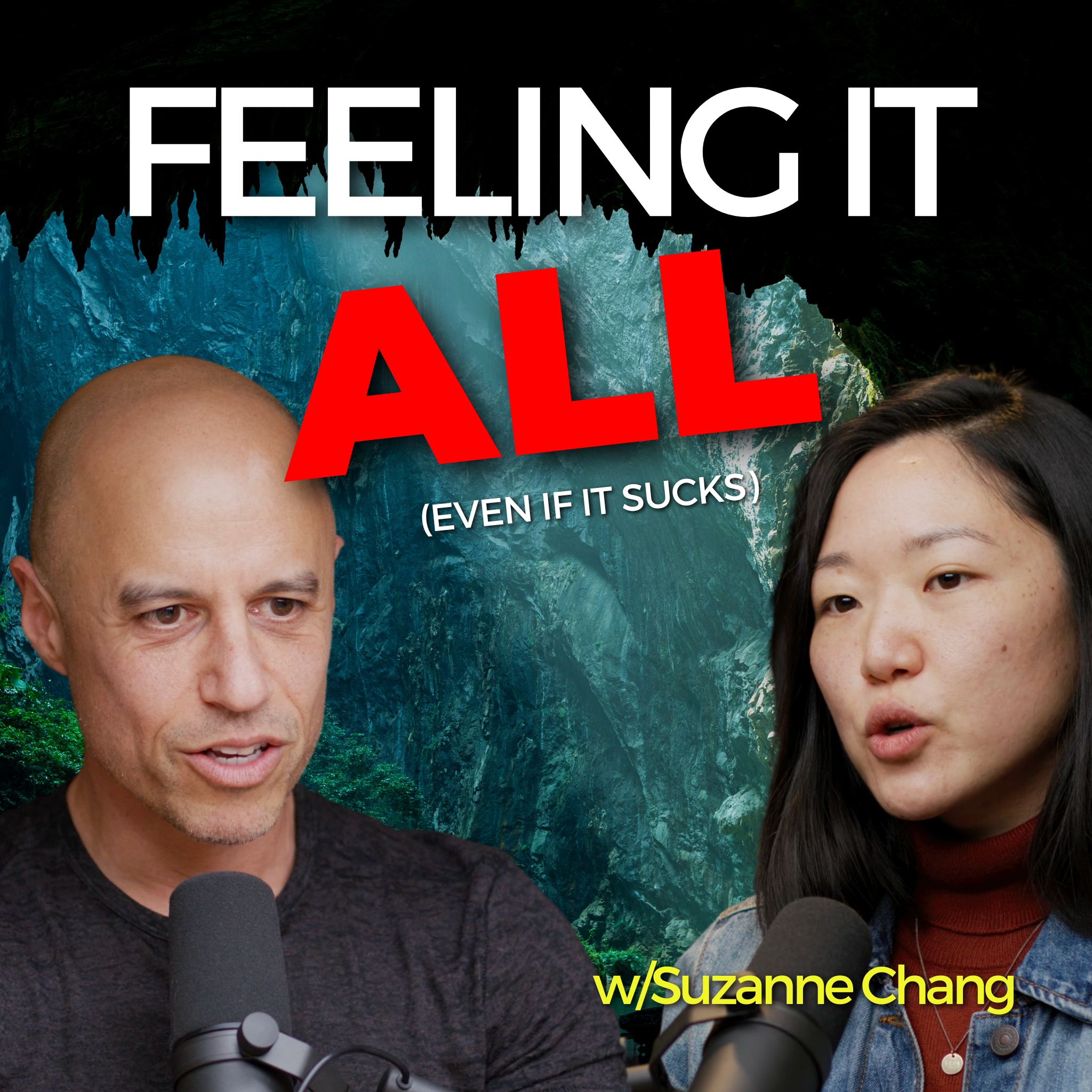 Awakening Means Feeling EVERYTHING (w/Suzanne Chang)