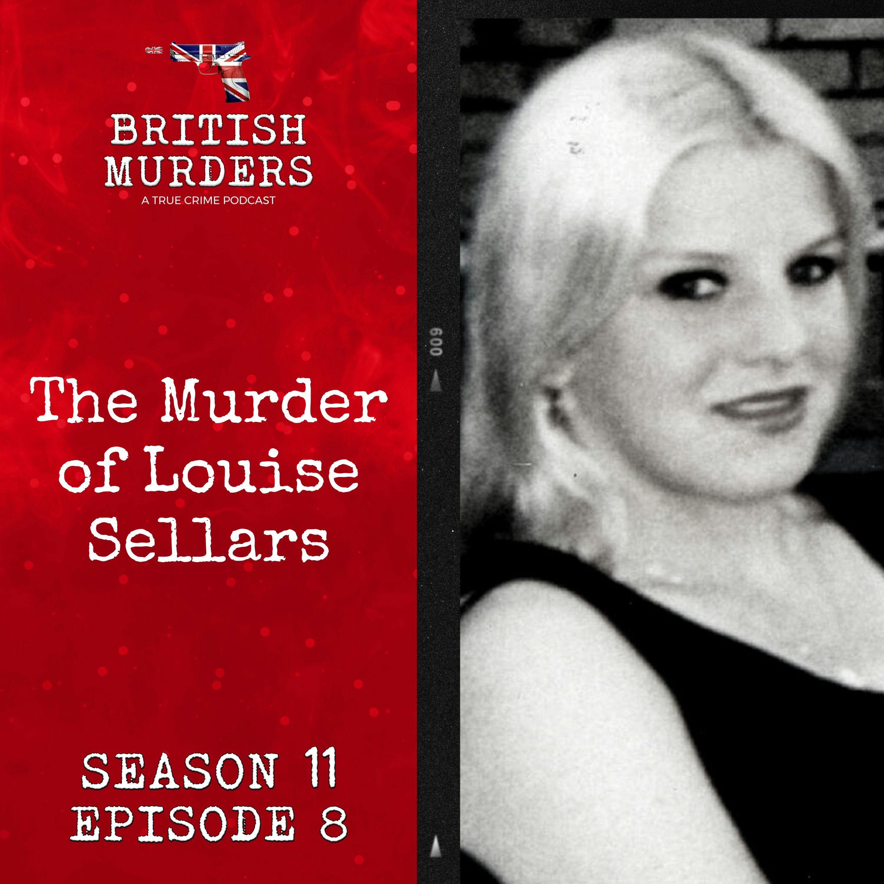 S11E08 | The Murder of Louise Sellars (Appley Bridge, Greater Manchester, 1995) S11E08 | The Murder of Louise Sellars (Appley Bridge, Greater Manchester, 1995)