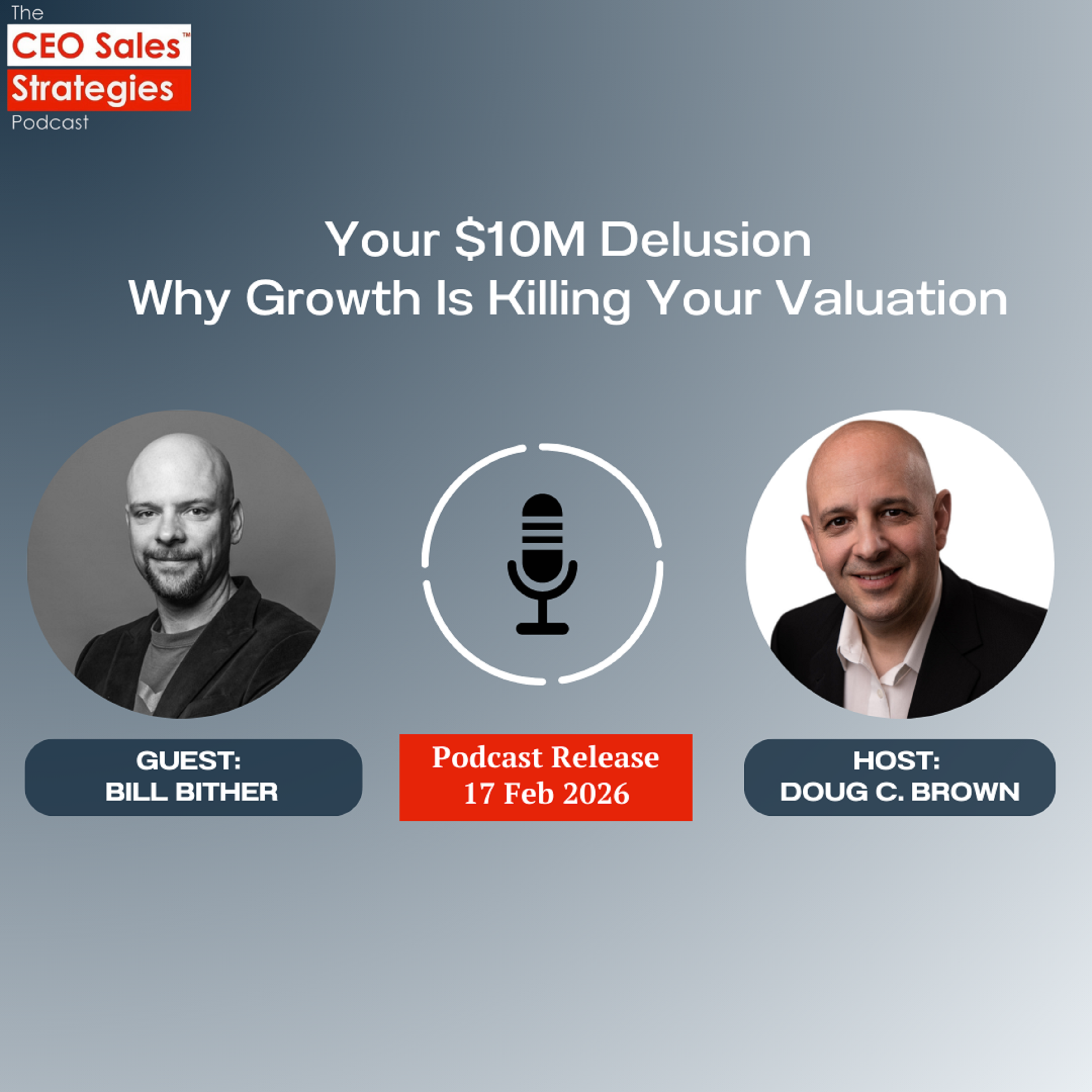 Your $10M Delusion: Why Growth Is Killing Your Valuation