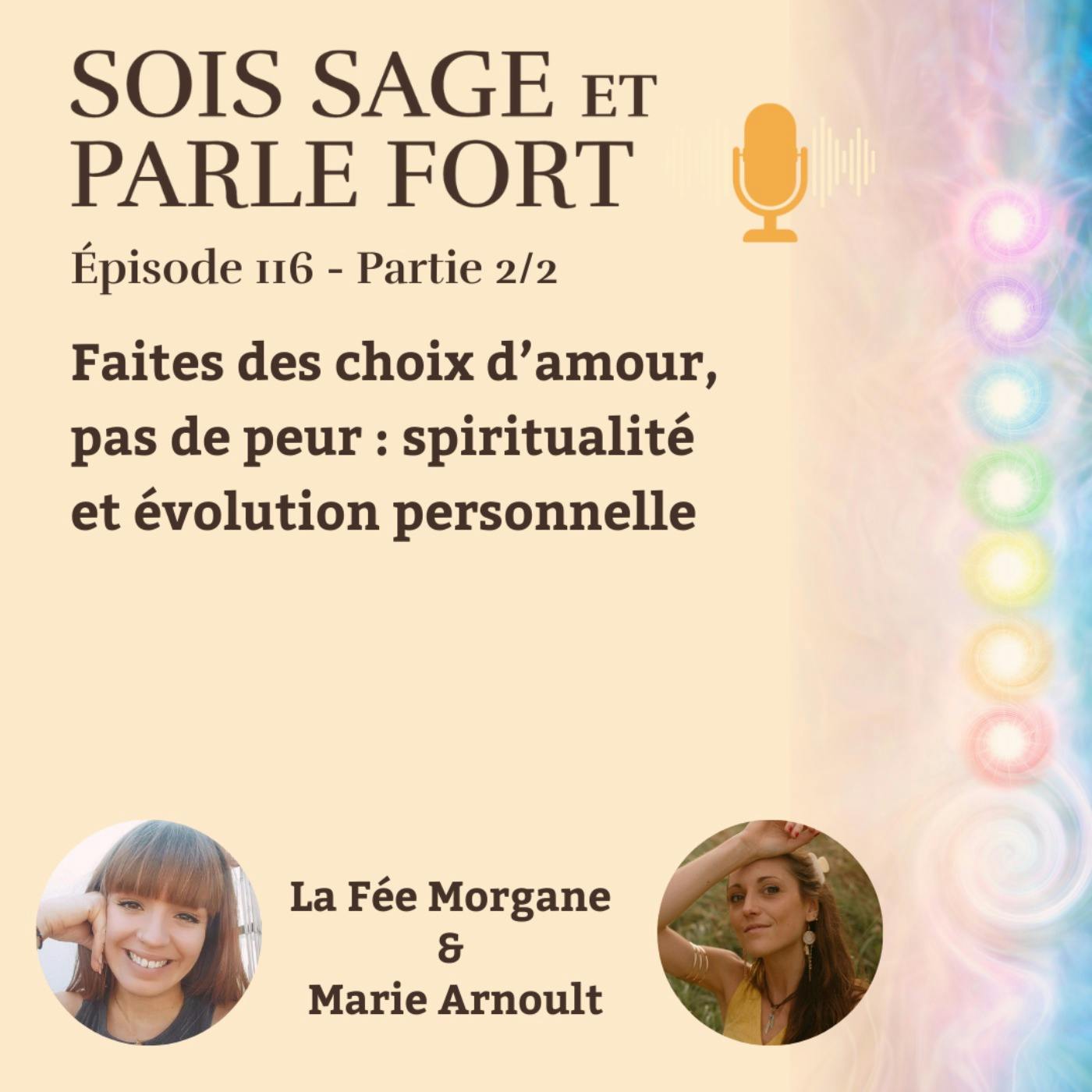 Faites des choix d’amour, pas de peur : spiritualité et évolution personnelle Faites des choix d’amour, pas de peur : spiritualité et évolution personnelle