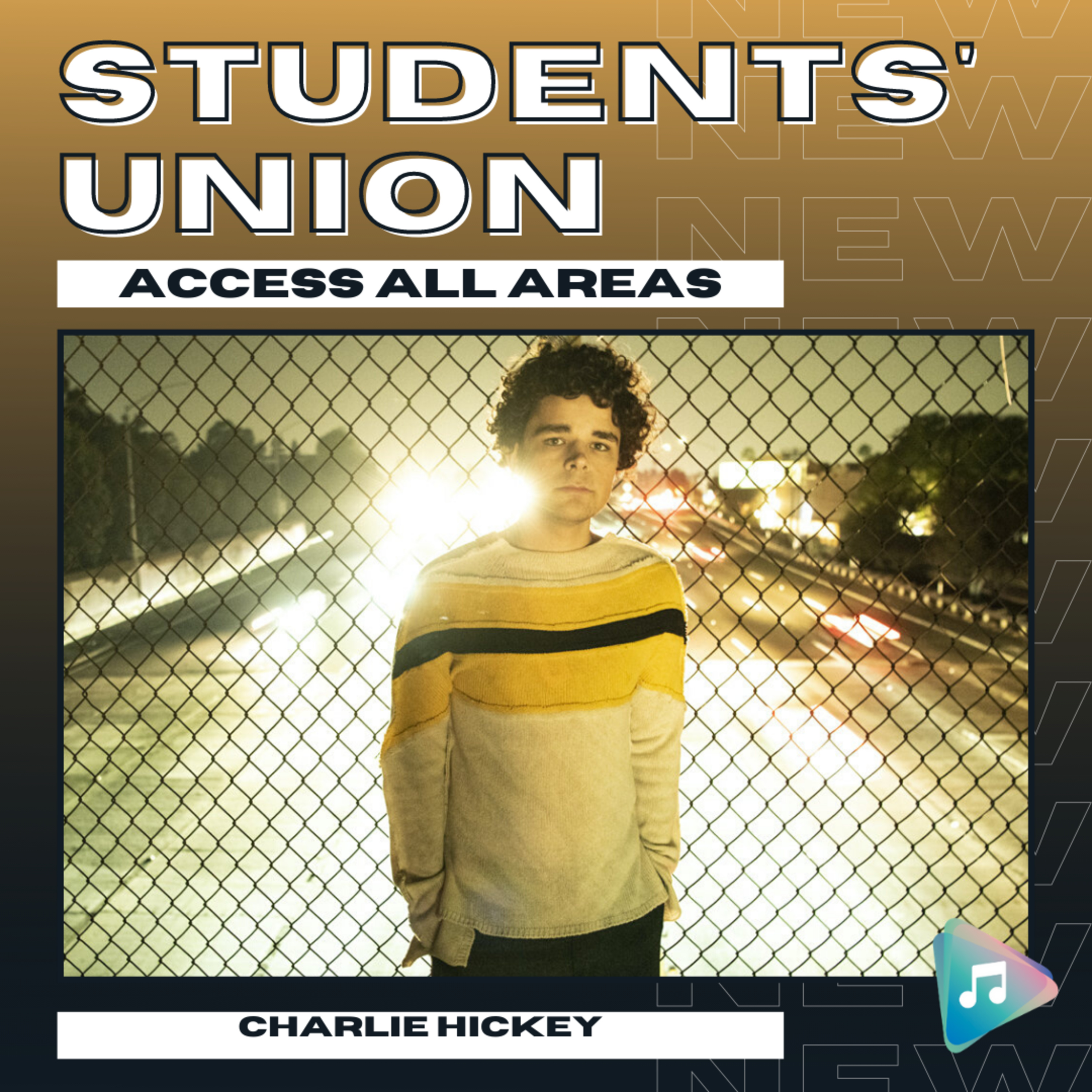Charlie Hickey - Students' Union: Access All Areas episode artwork
