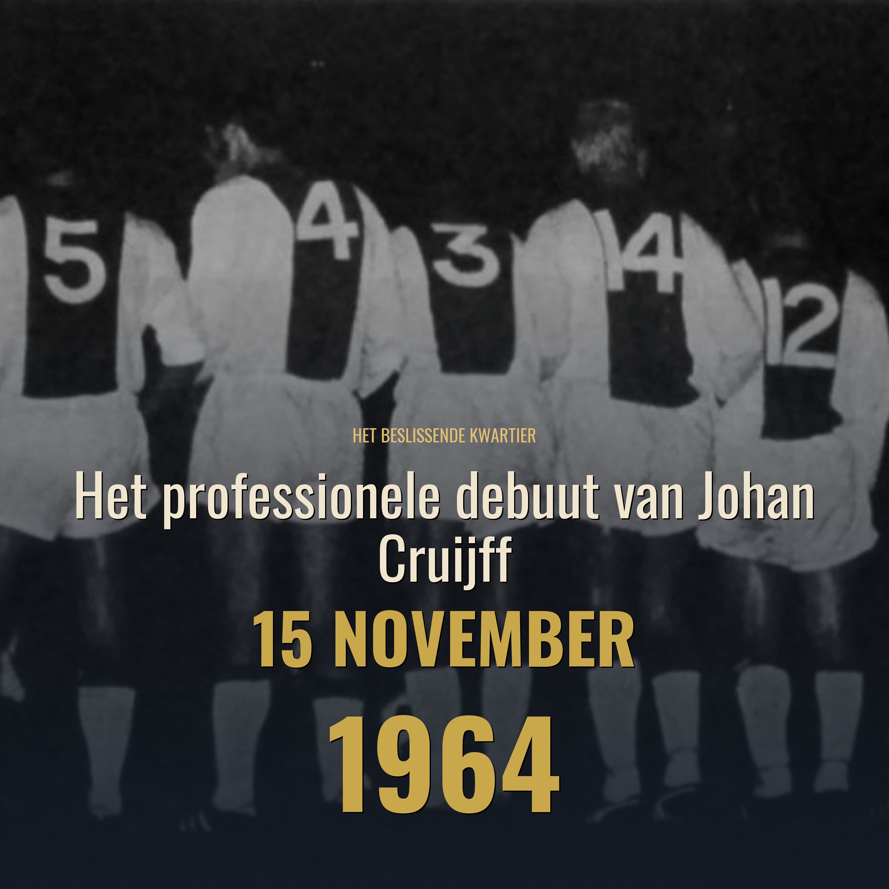 Het professionele debuut van Johan Cruijff episode artwork