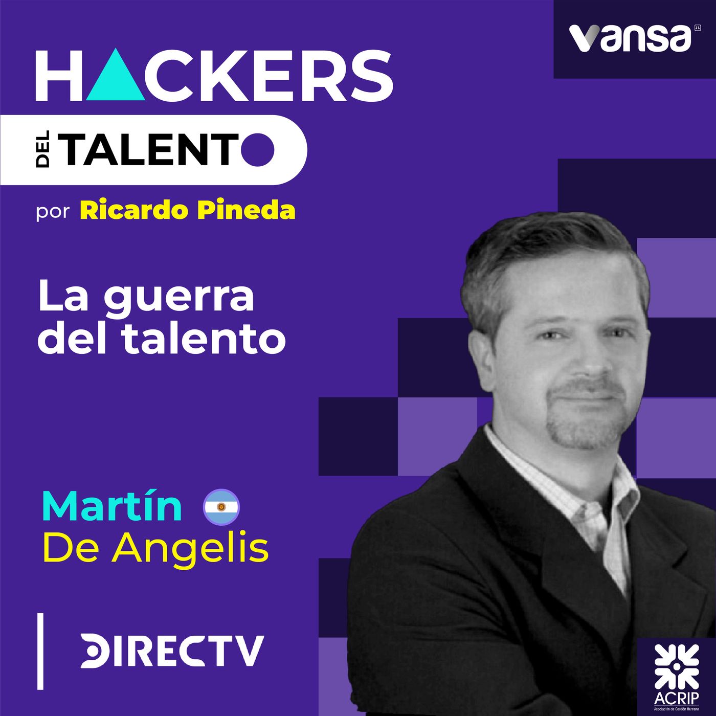 239. La guerra por el talento - Martín De Angelis (Directv) episode artwork