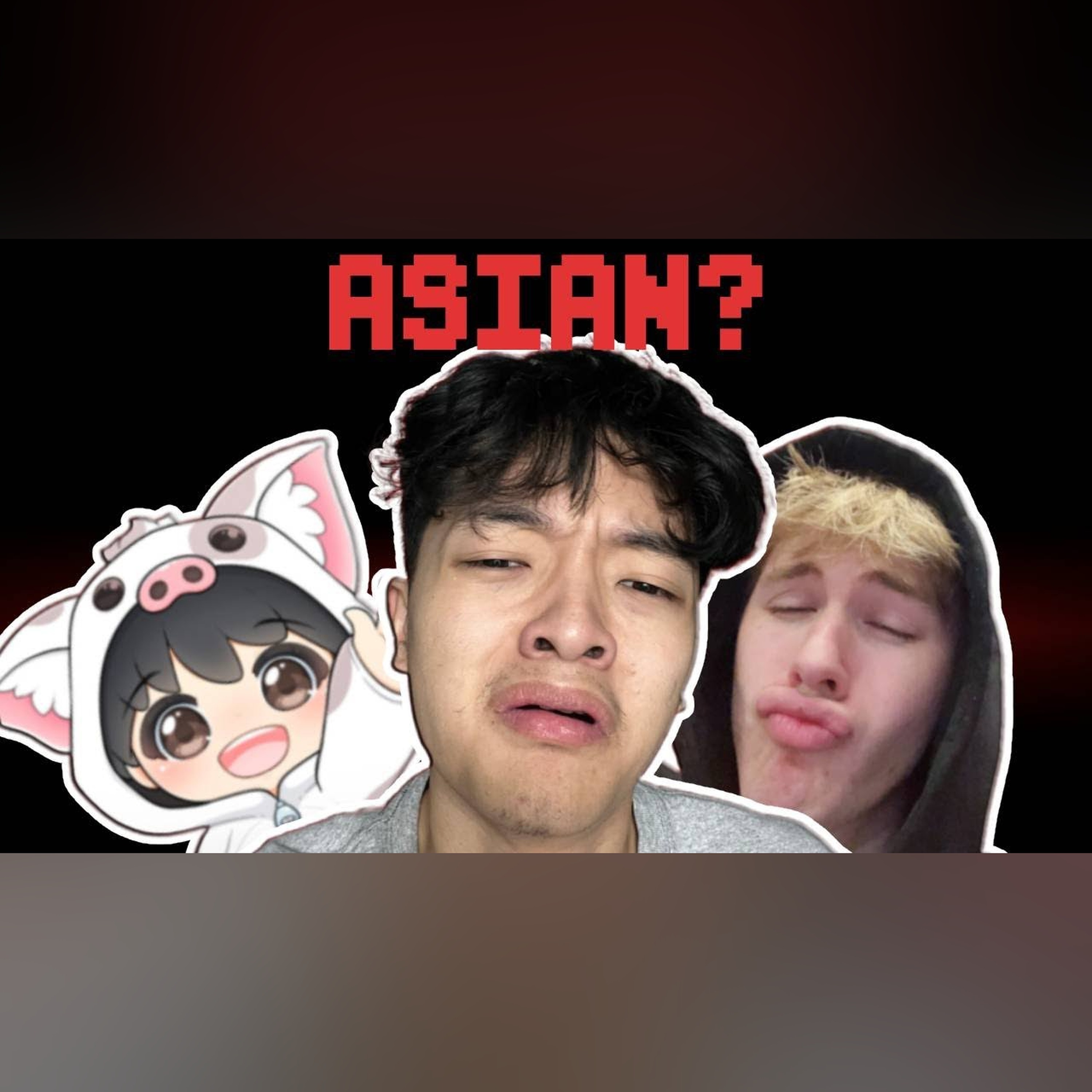 Finding the FAKE Asian with PROD and A2Guapo!