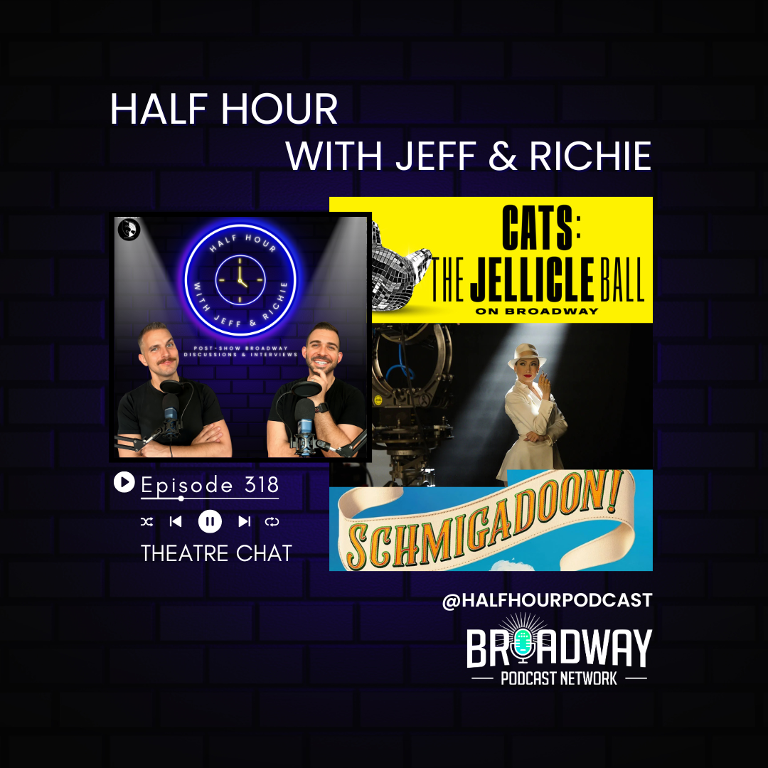 Theatre Chat: Cats: The Jellicle Ball, Schmigadoon, and Kiss of the Spider Woman