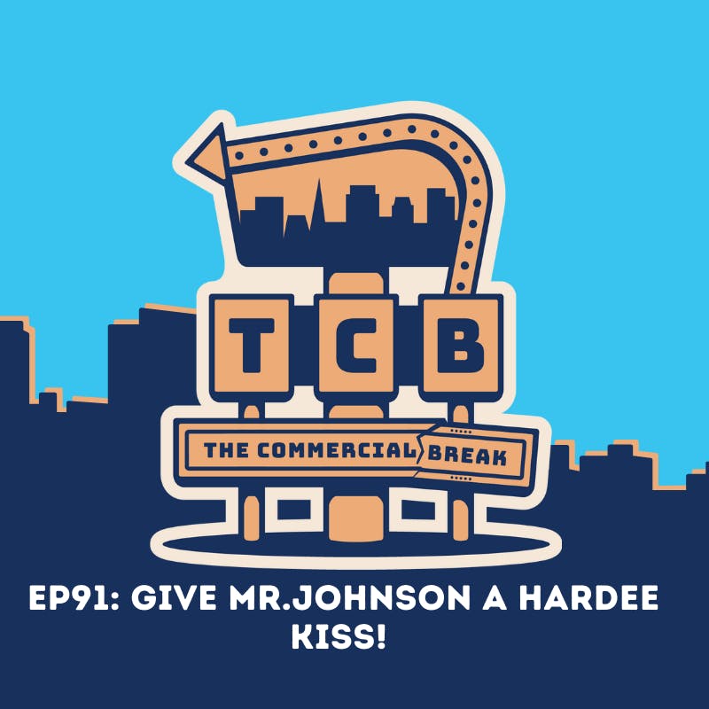 Give Mr. Johnson A Hardee Kiss!