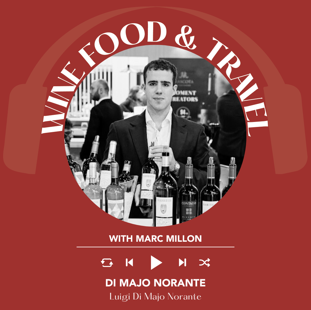 Luigi Di Majo Norante of Di Majo Norante | Wine, Food & Travel With Marc Millon