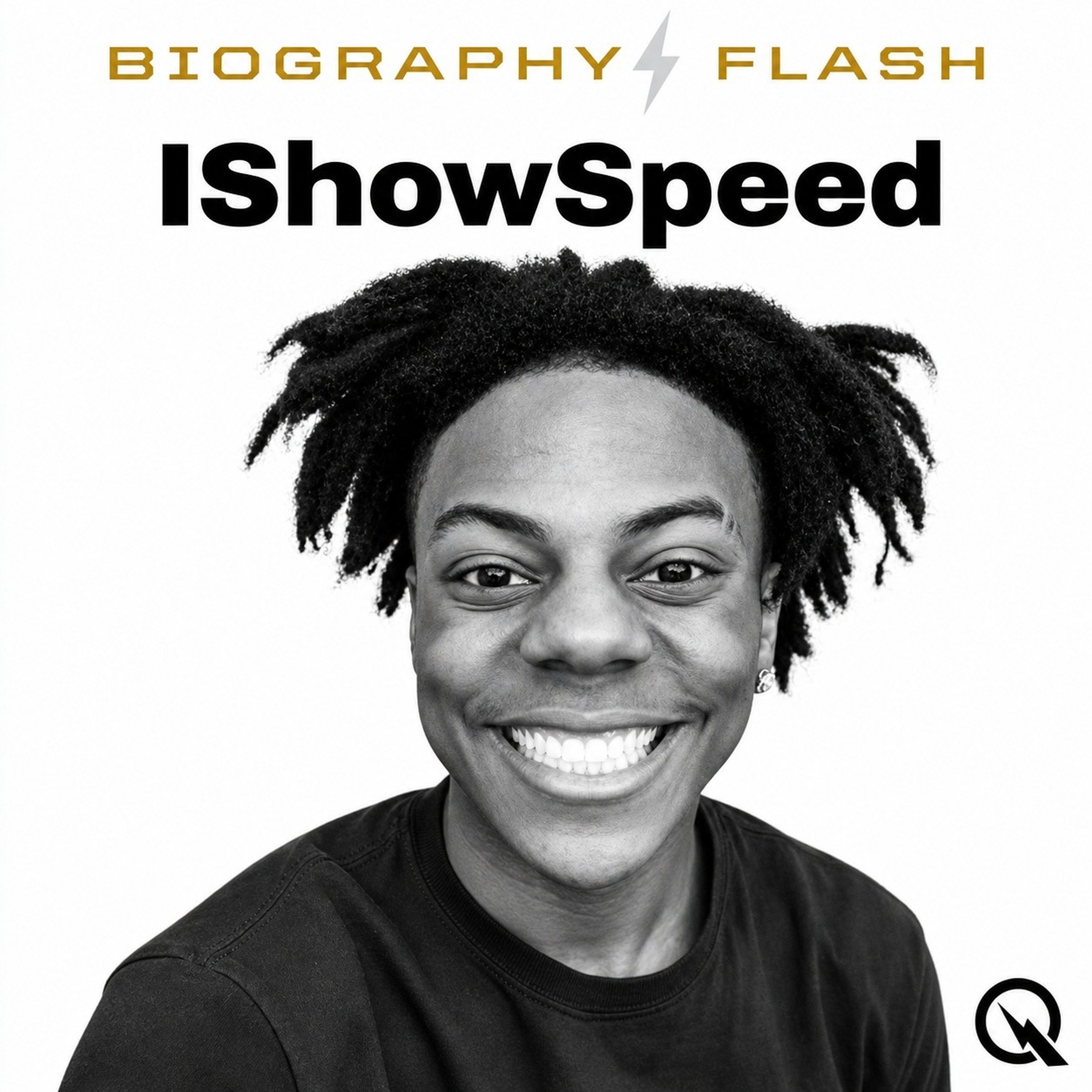 iShowSpeed - Biography Flash podcast artwork