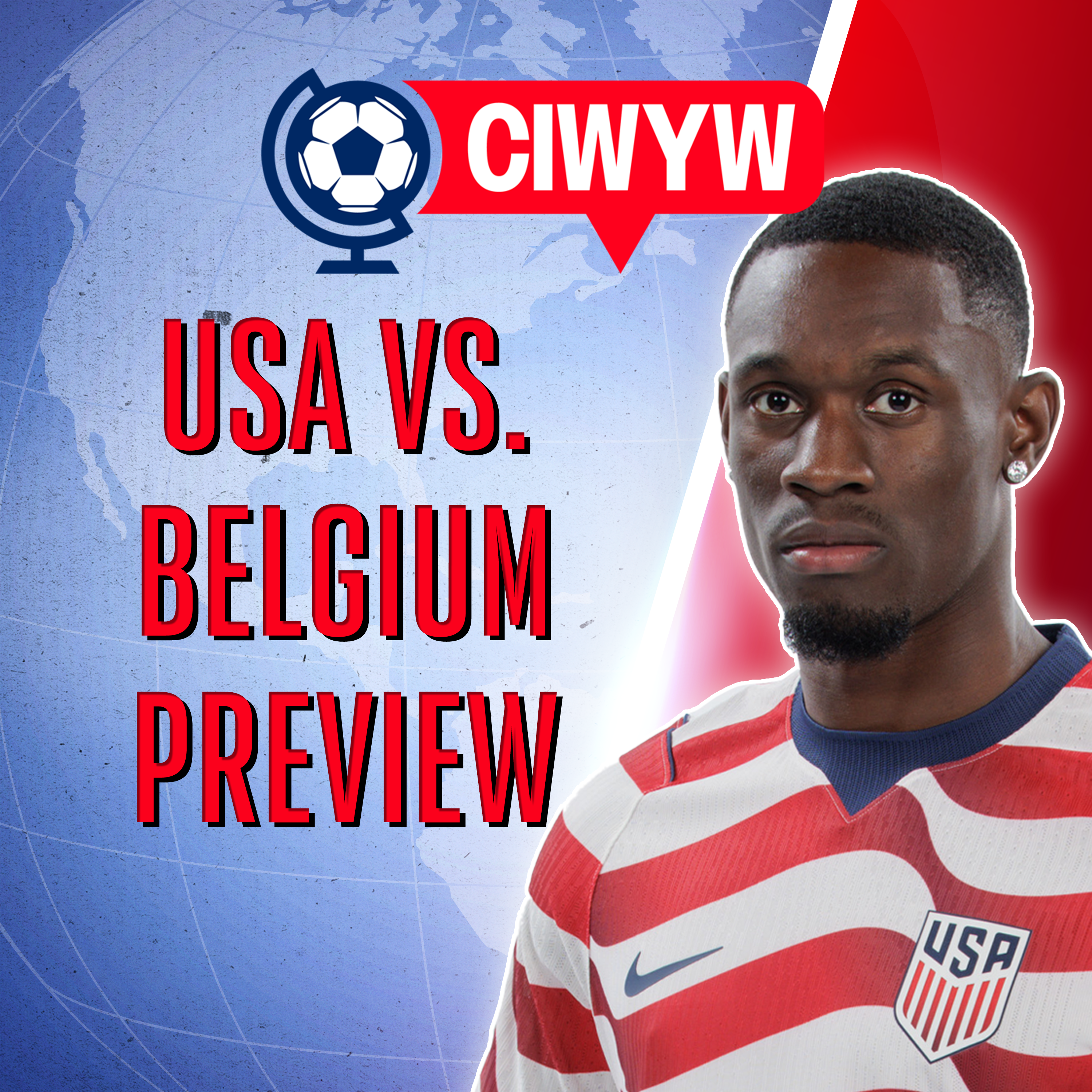 USMNT return to action | USA vs. Belgium Preview & Predictions (Soccer 3/26)