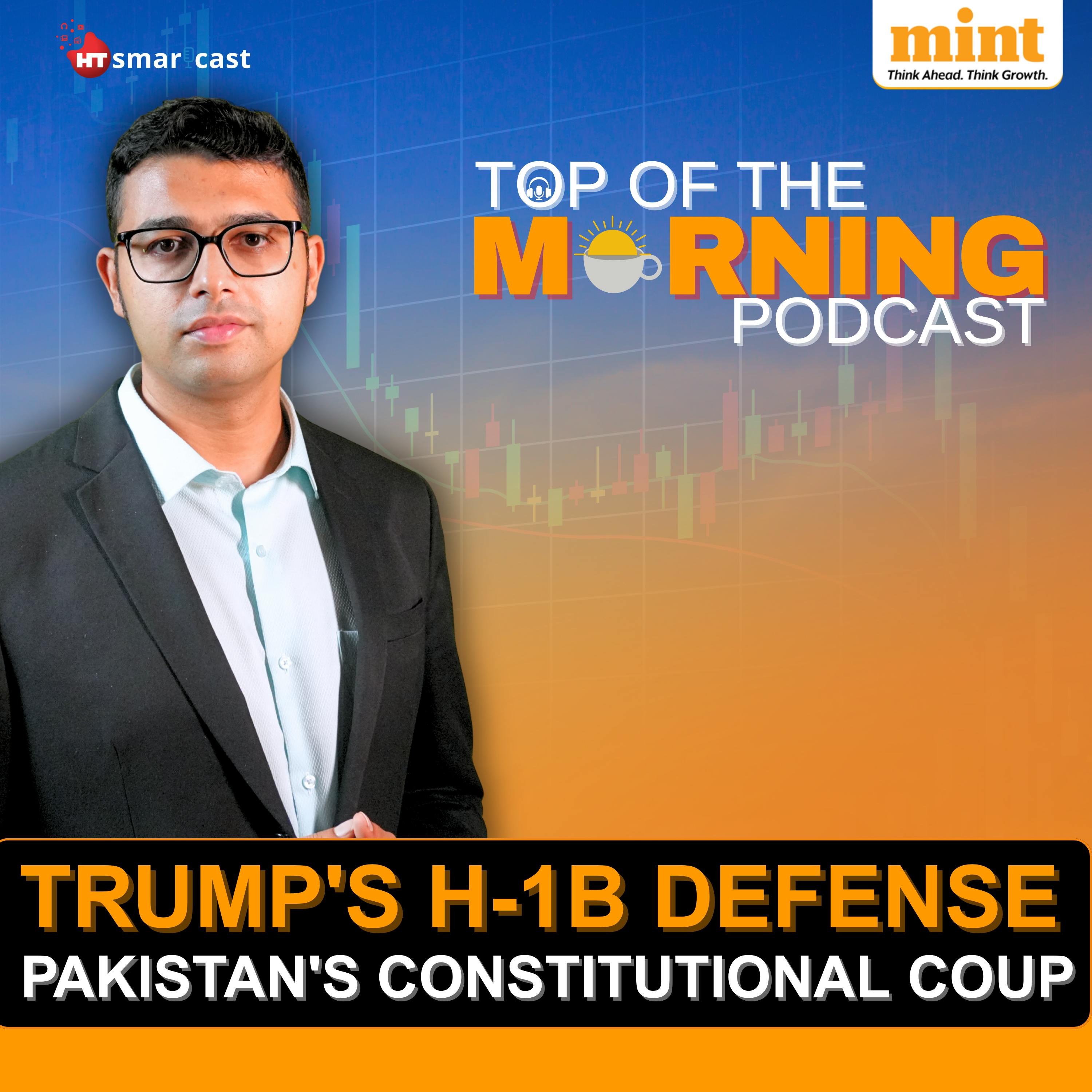 Trump DEFENDS H-1B Visas | Pakistan's Constitutional Coup | Groww's Billion-Dollar Debut Trump DEFENDS H-1B Visas | Pakistan's Constitutional Coup | Groww's Billion-Dollar Debut