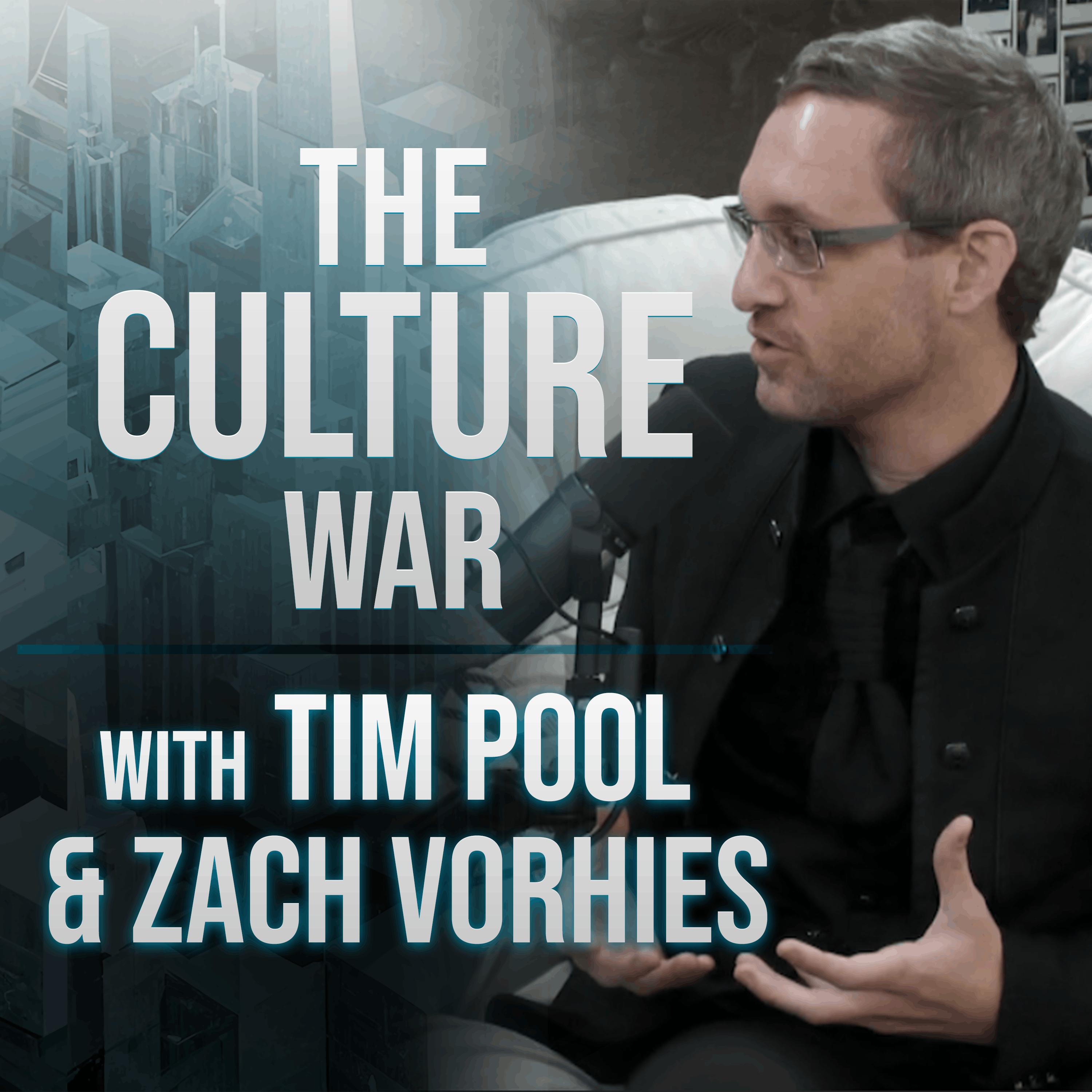 The Culture War #15 - Zach Vorhies, The AI Apocalypse IS HERE, AI Will Destroy The World