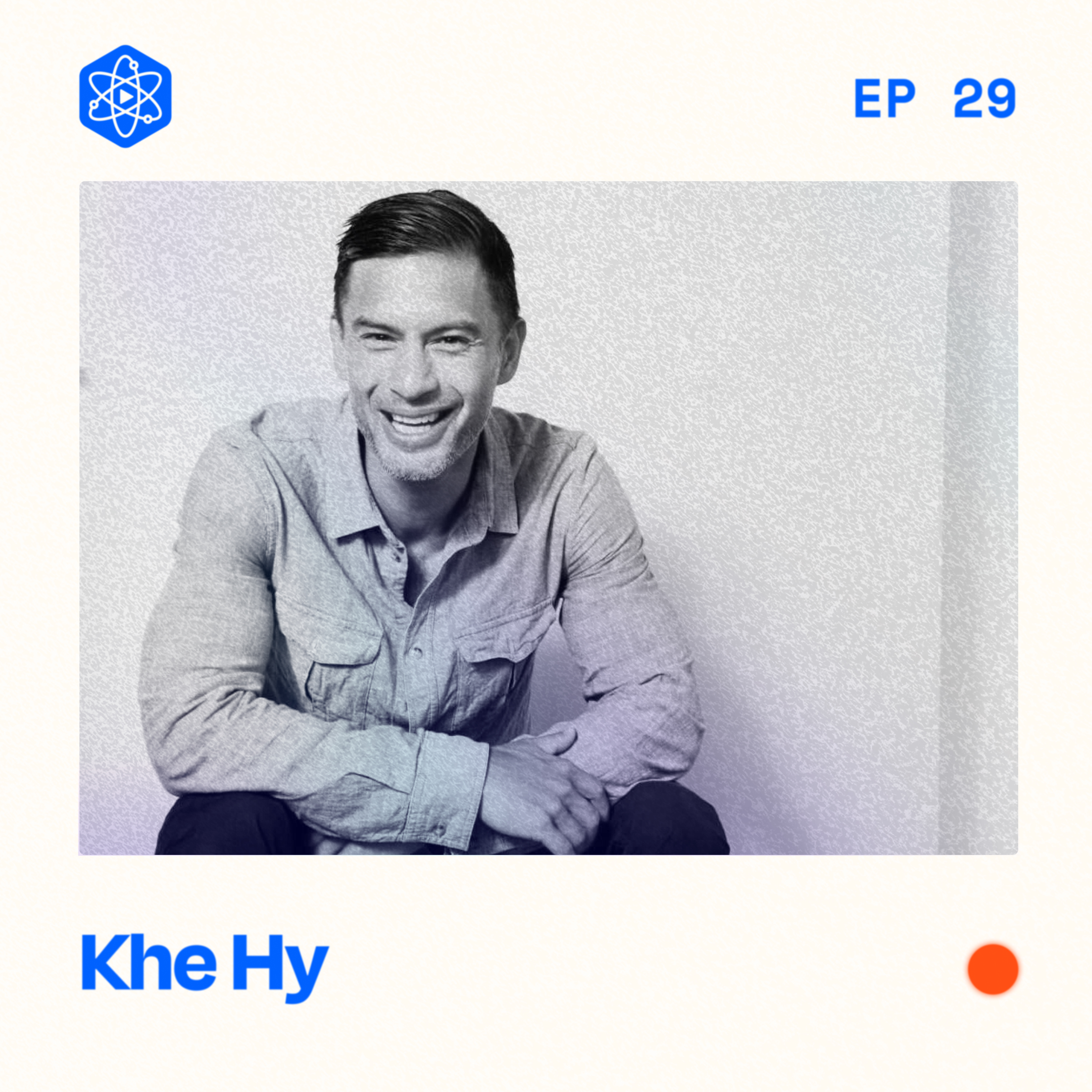 #29: Khe Hy – Leaving Wall Street success to find fulfillment and start an email newsletter