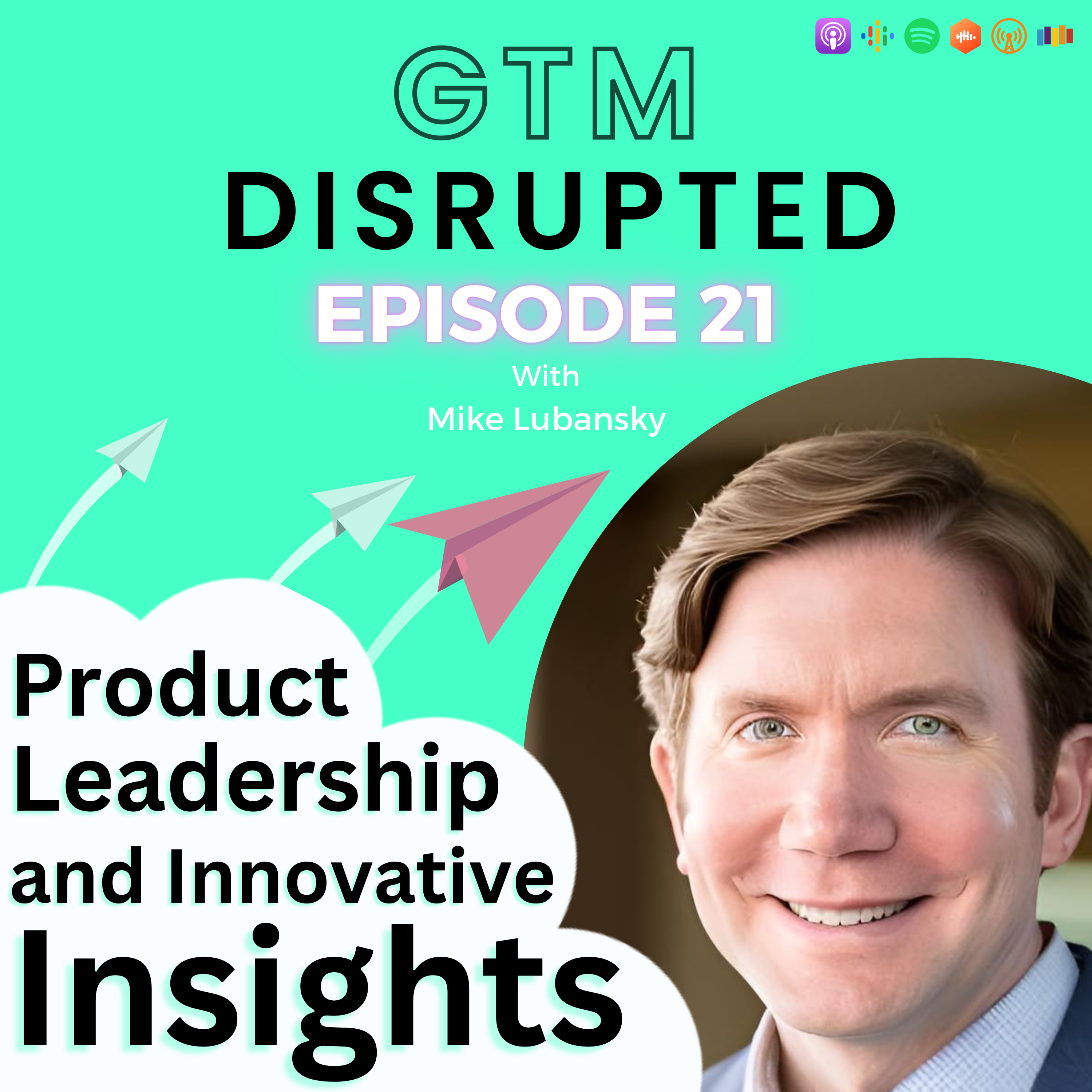 Product Leadership and Innovative Insights episode artwork