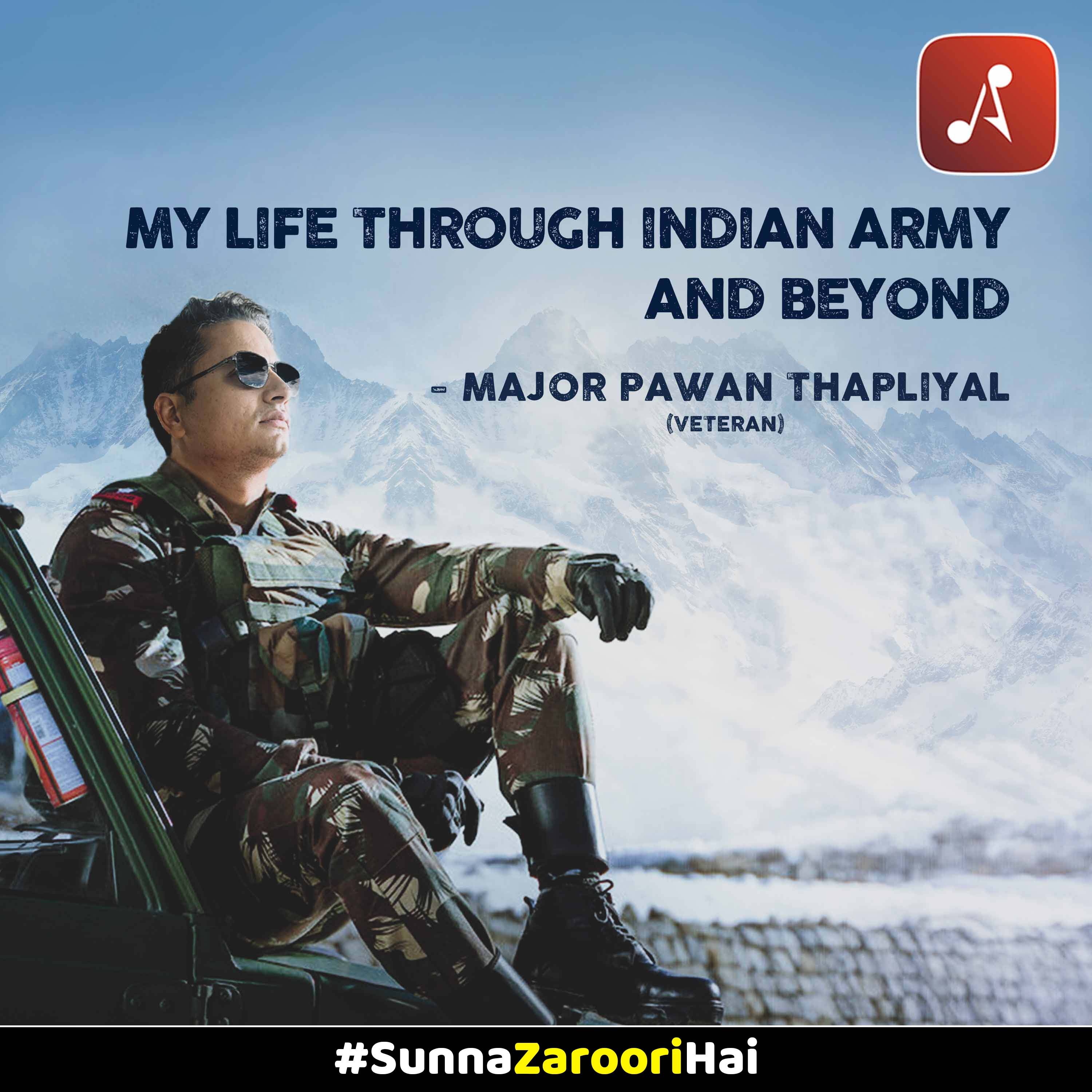 My Life Through Indian Army and Beyond : Major Pawan Thapliyal : Real Incidents