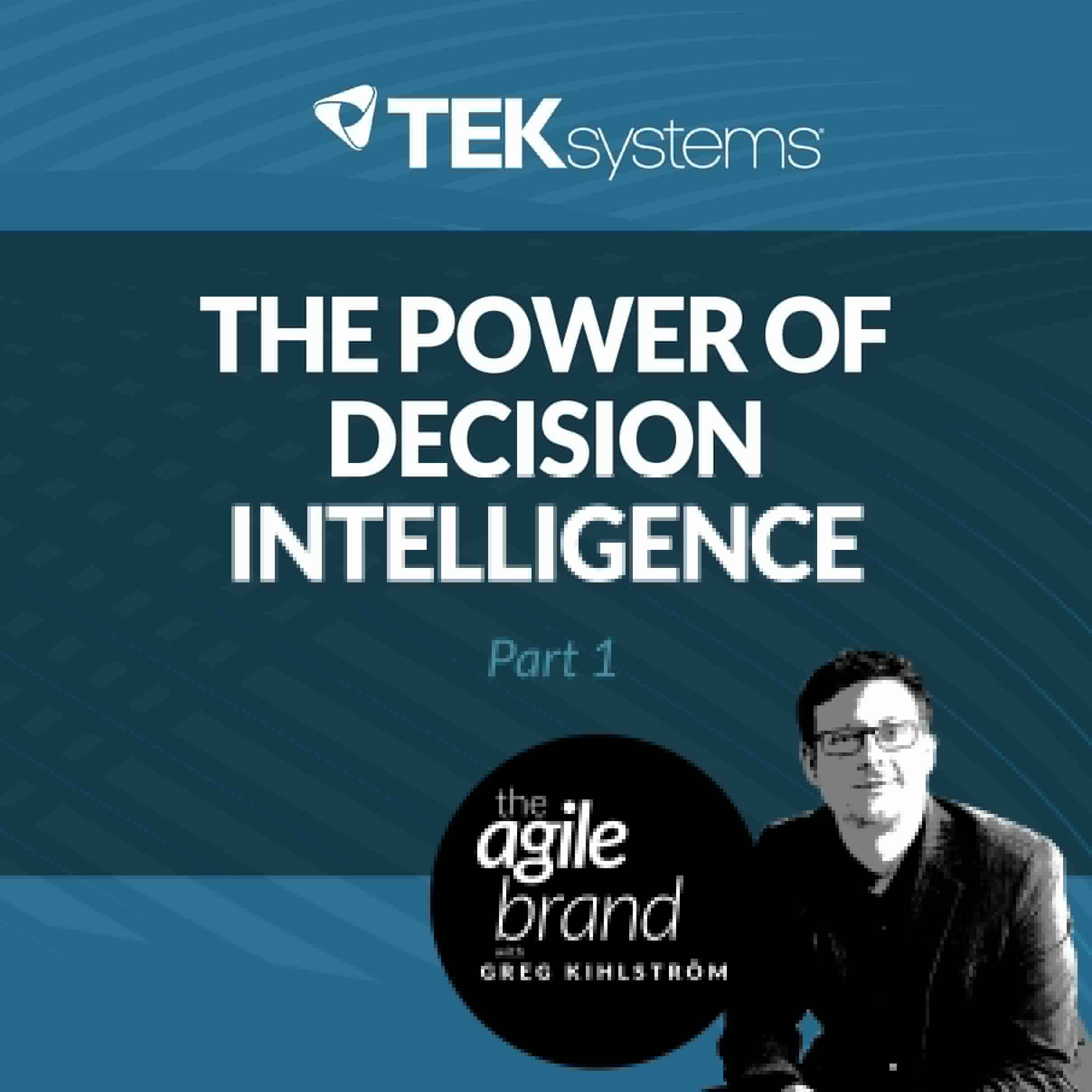 The Agile Brand with Greg Kihlström®: Expert Mode Marketing Technology, AI, & CX