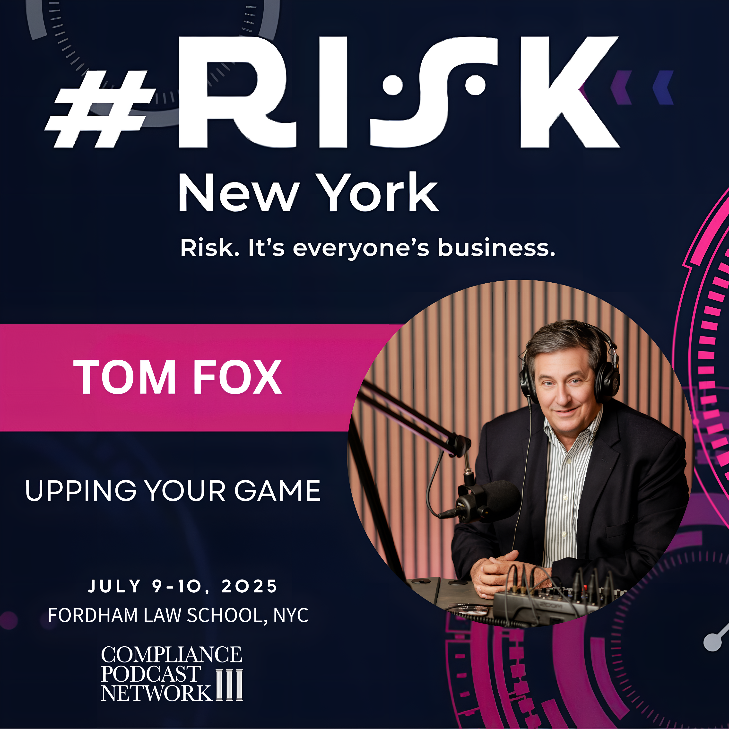 #Risk New York Speaker Series - Upping Your Game with Tom Fox episode artwork