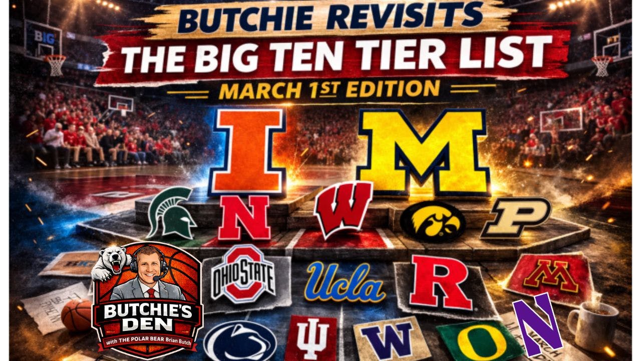 Butchie Takes ANOTHER Crack at the Big Ten Tier List Butchie Takes ANOTHER Crack at the Big Ten Tier List