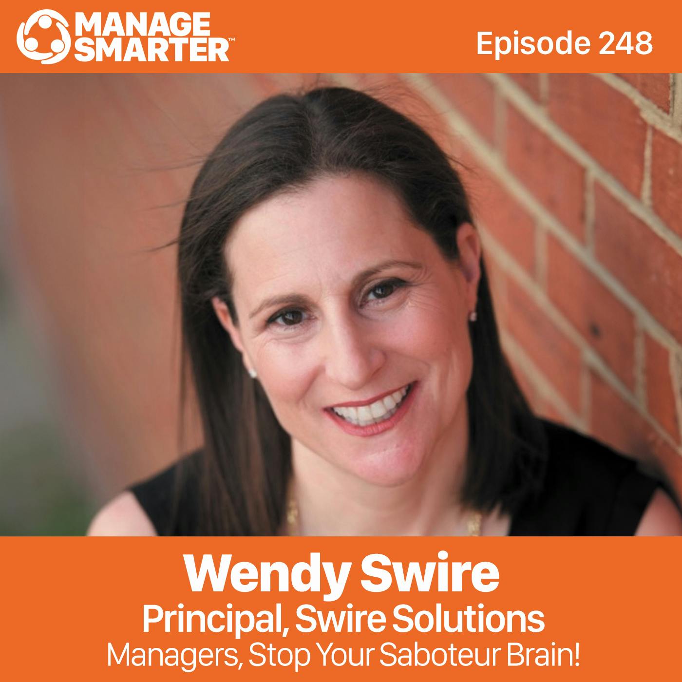 248: Wendy Swire: Managers, Stop Your Saboteur Brain!