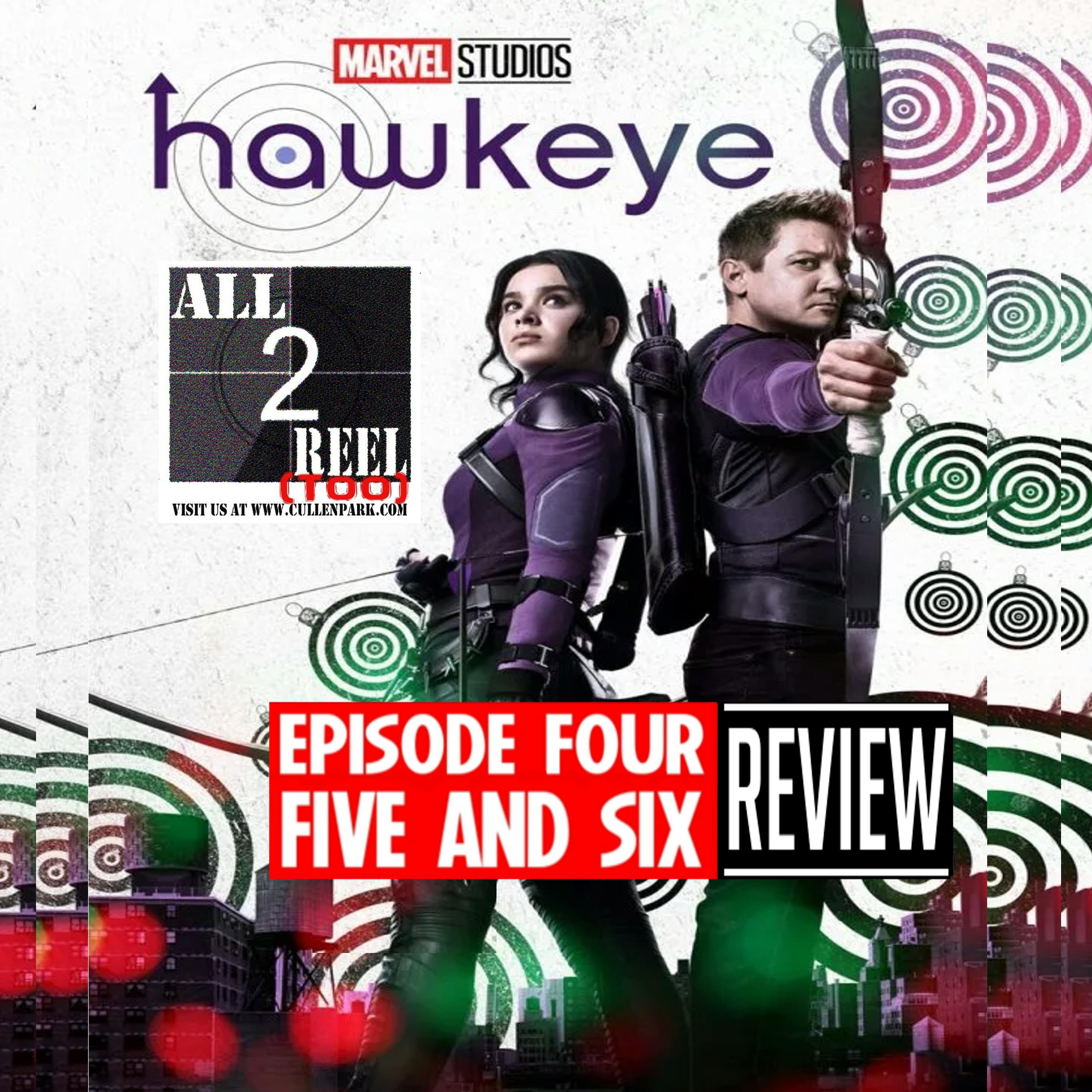 HAWKEYE EPISODE 4, 5 AND 6 REVIEW