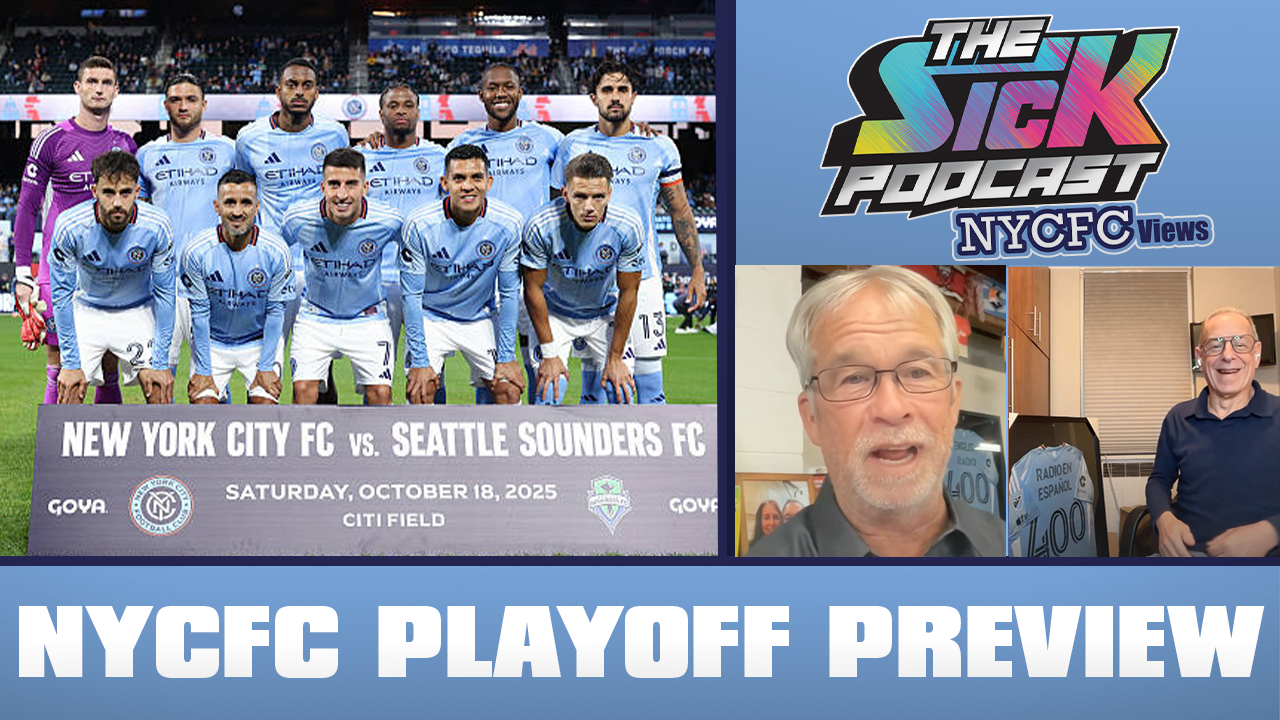 NYCFC Views #123 - NYCFC Playoff Preview