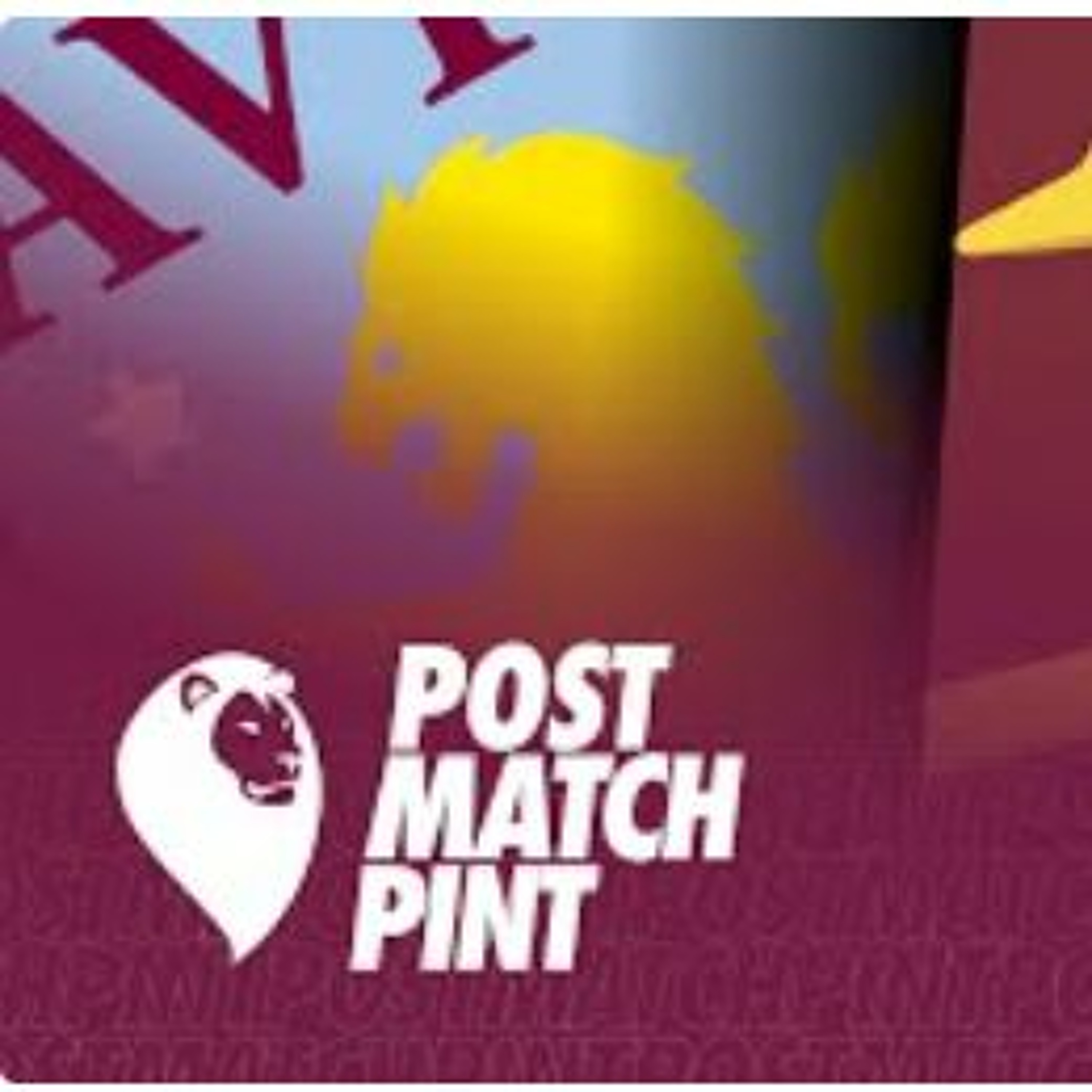 Post Match Pint - Aston Villa 1 - 3 West Ham