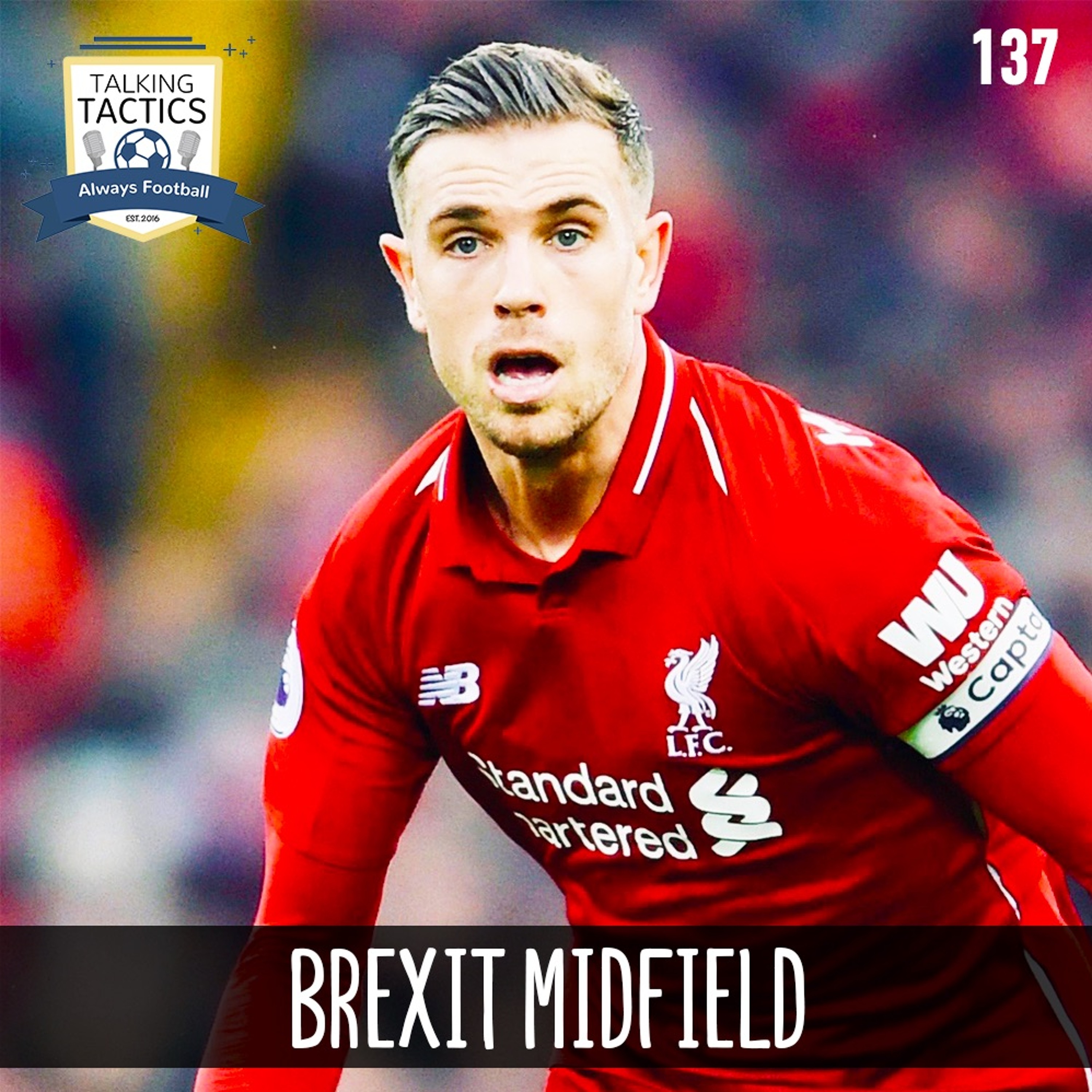 137 | Brexit Midfield episode artwork