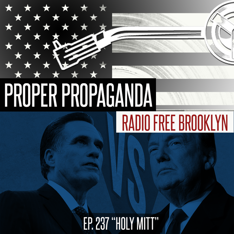 Proper Propaganda  Ep. 237, "Holy Mitt" episode artwork