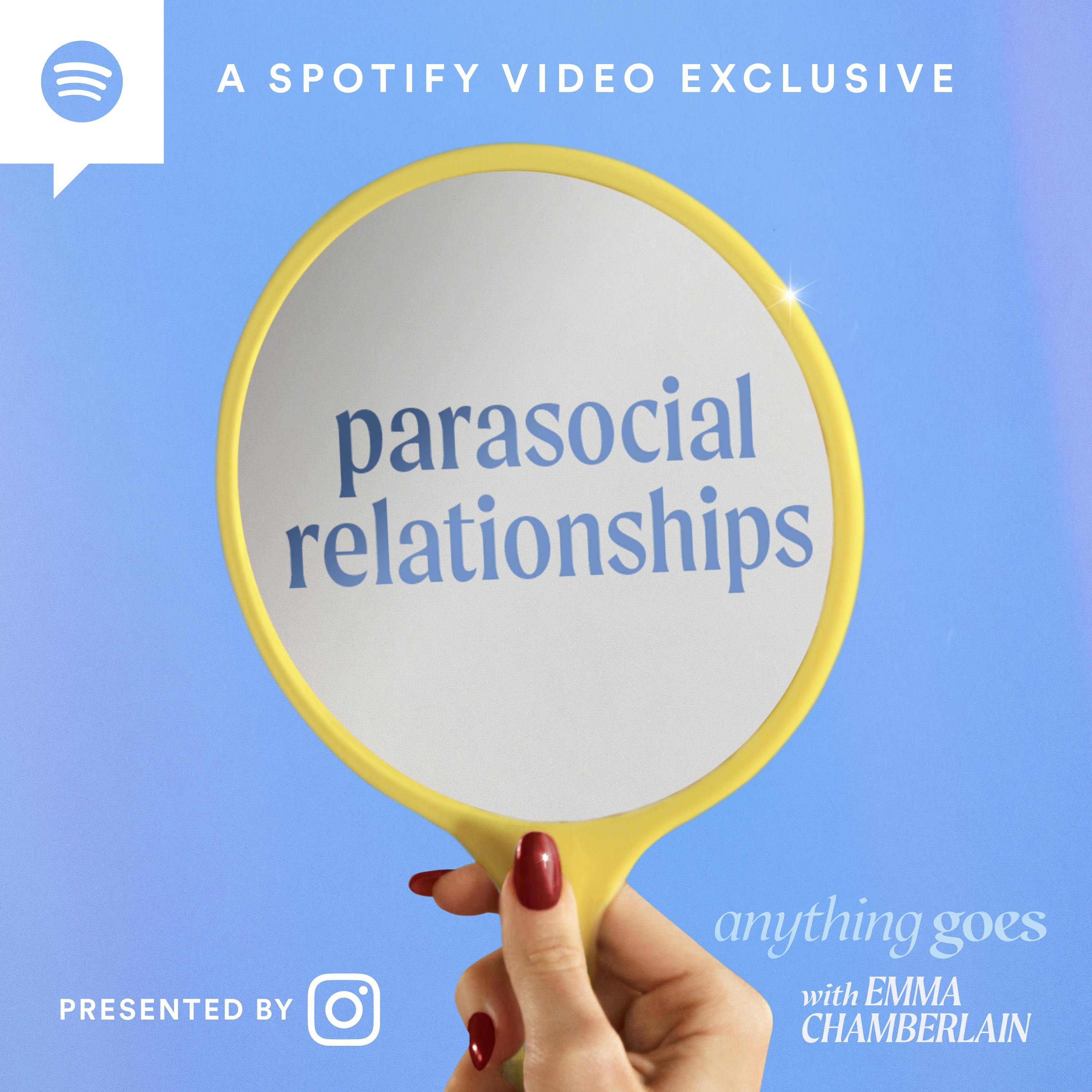 parasocial relationships [video]