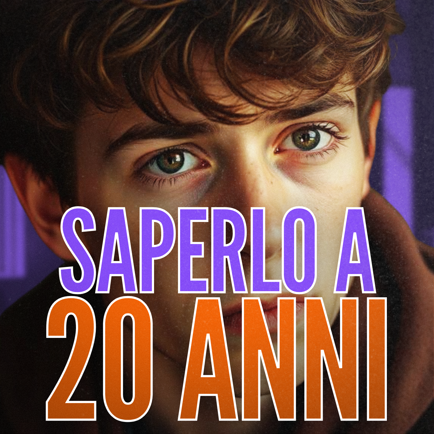 5 Cose che avrei voluto sapere a VENT'ANNI