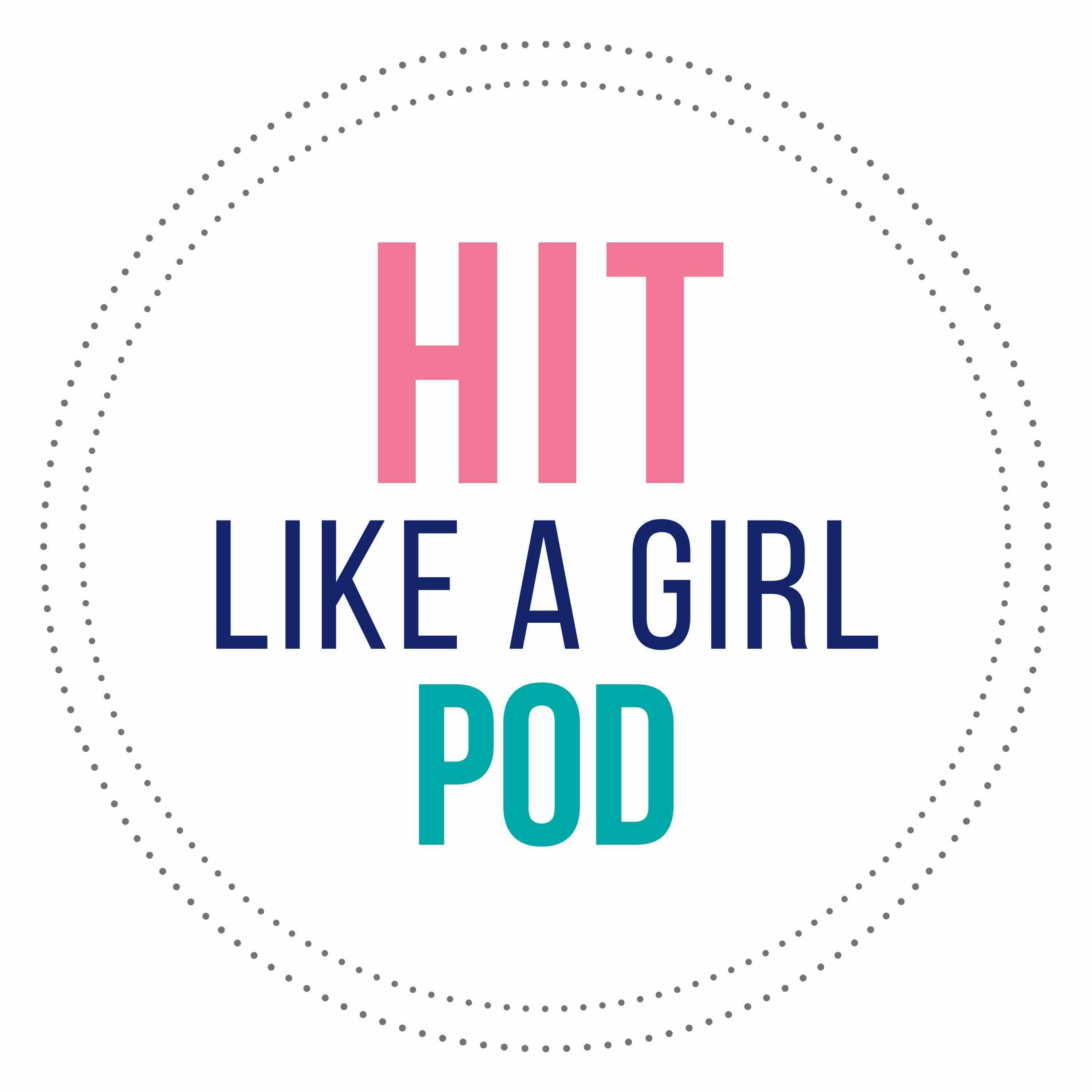 HIT Like a Girl Podcast Trailer