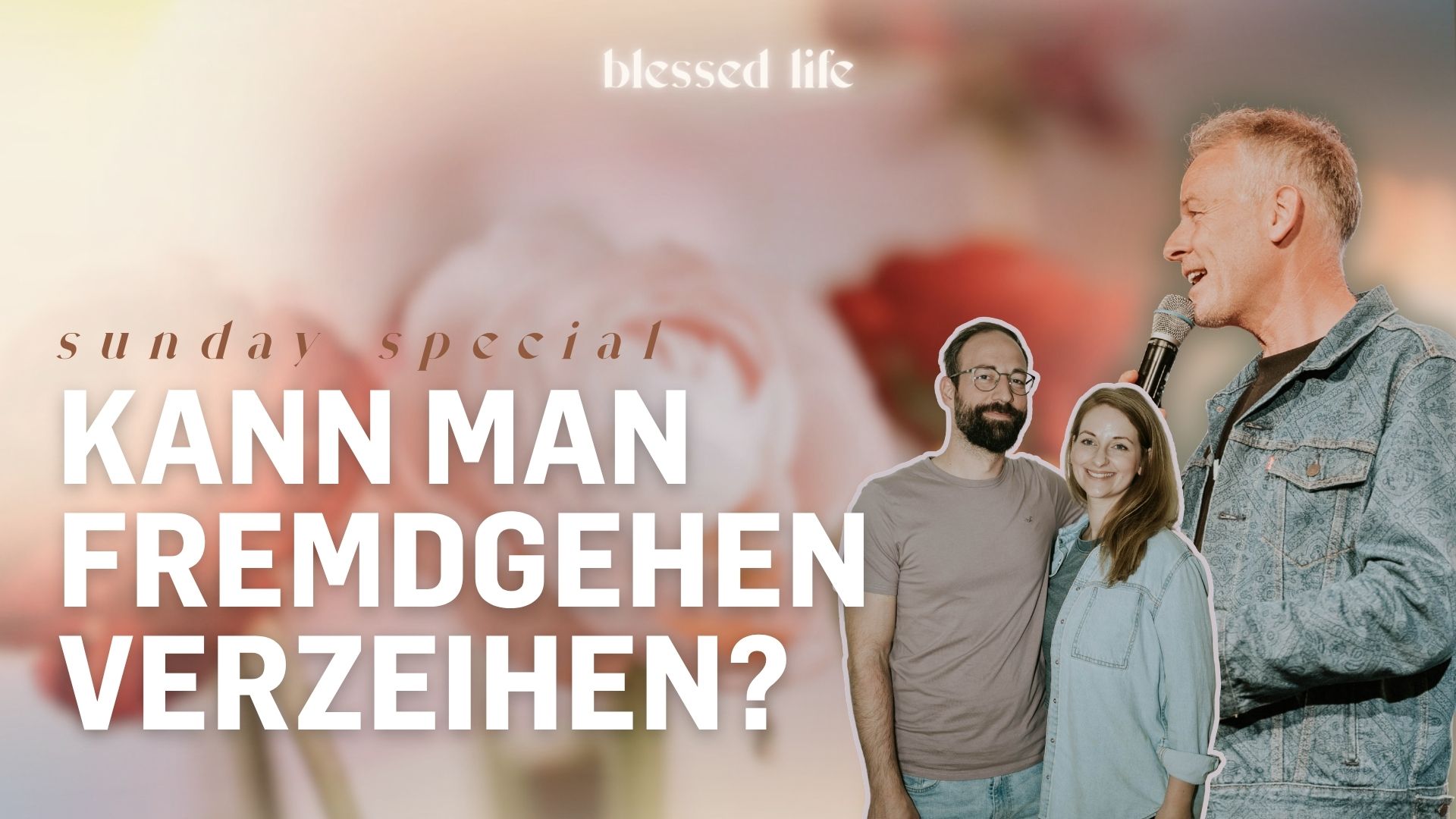 Segen im Zerbruch | Blessed Life: Sunday Special | Stefan Hänsch mit Phil und Hannah Wolf episode artwork