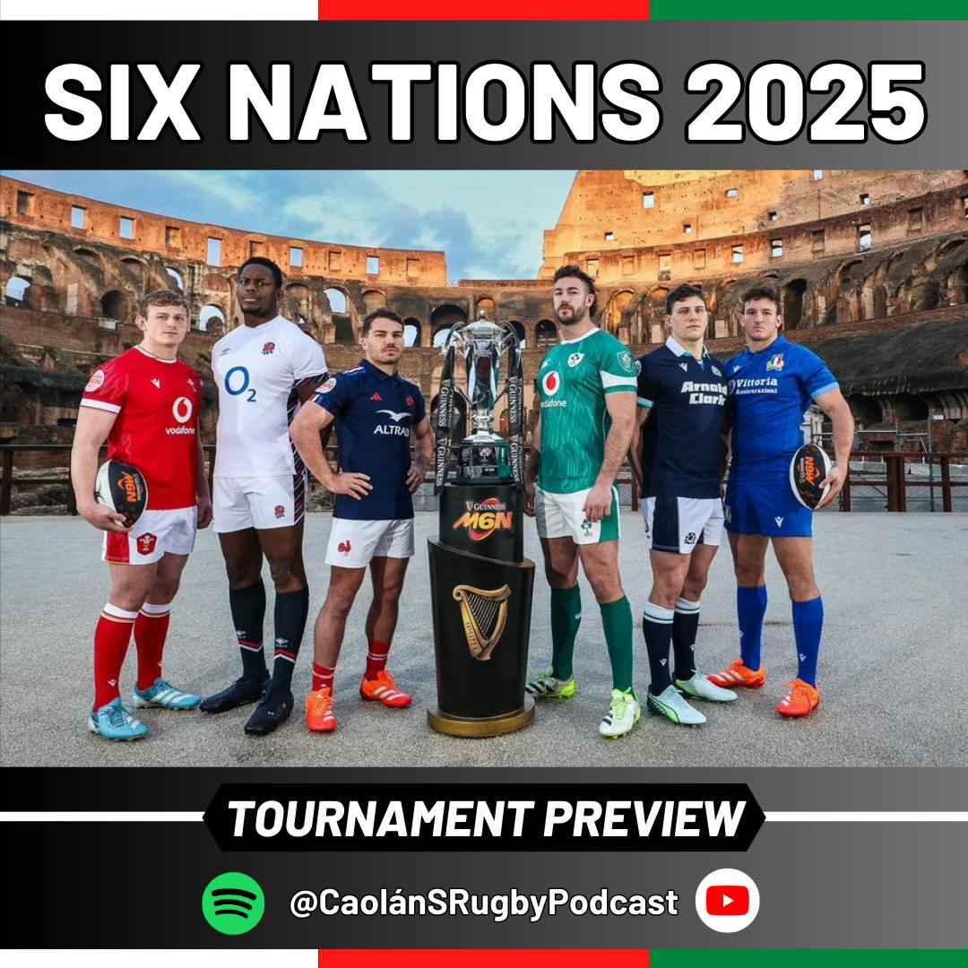 Six Nations PREVIEW | 2025 Guinness Men's Six Nations Six Nations PREVIEW | 2025 Guinness Men's Six Nations