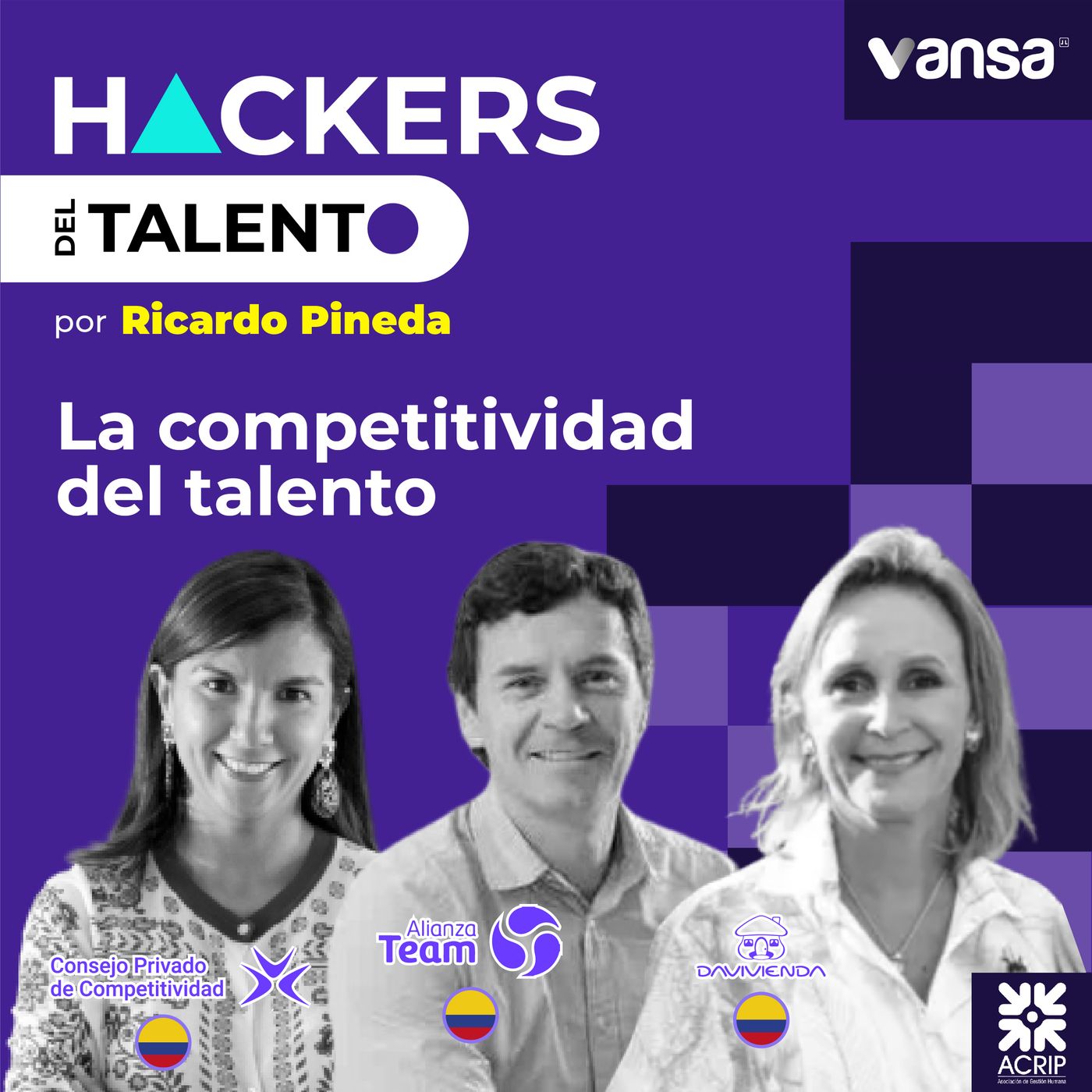 238. La competitividad del talento - Ana Maiguashca (CPC), Martha Luz Echeverri (Davivienda) y Juan Solórzano (Alianza Team) episode artwork