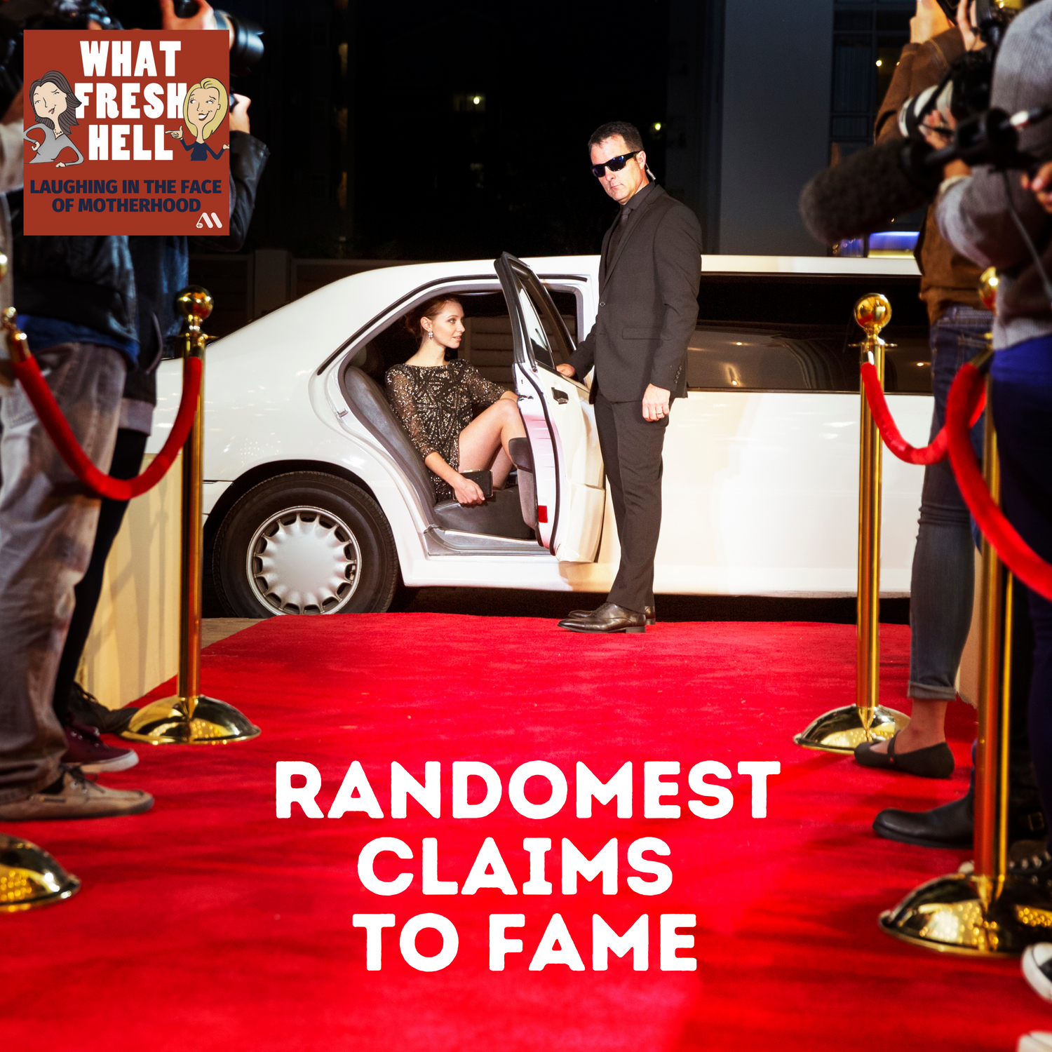 Randomest Claims to Fame