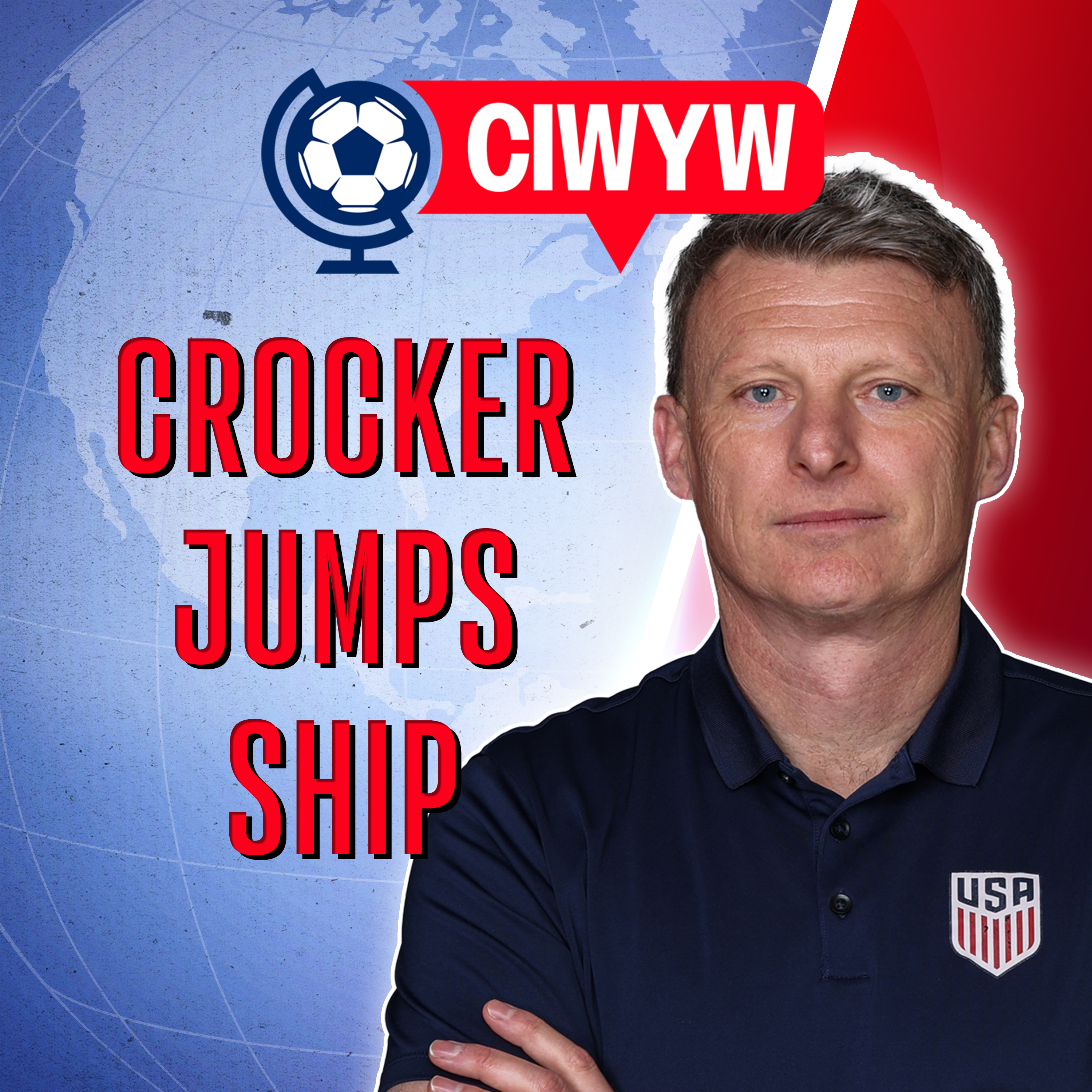 Crocker leaves US Soccer for Saudi Arabia months before World Cup (Soccer 4/14)