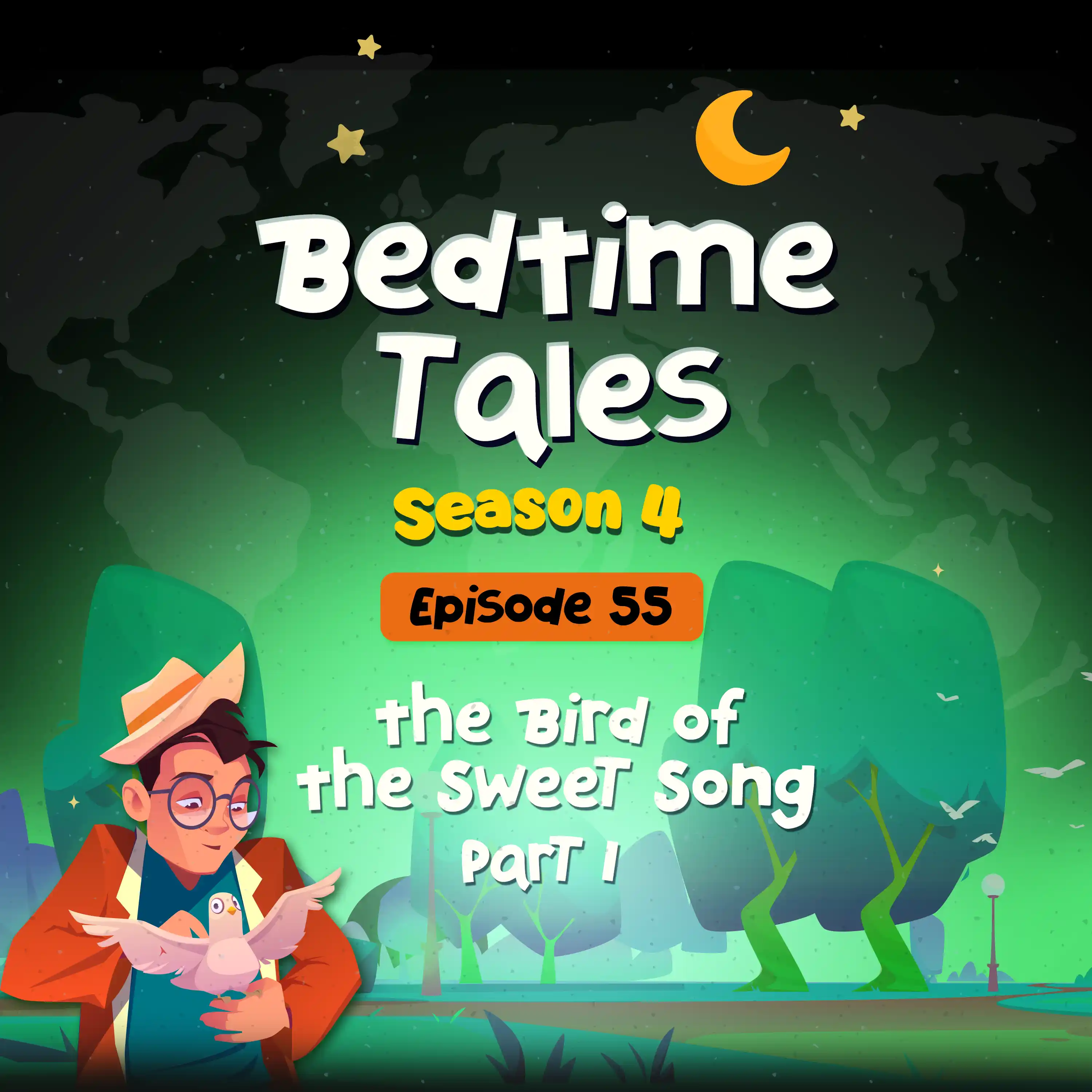 The Bird Of The Sweet Song Part 1 | Bedtime Tales S4E55